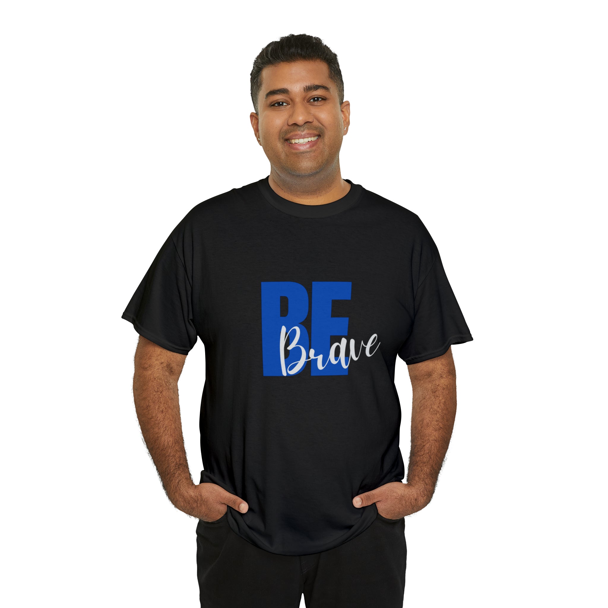 Adult Man black T-Shirt with "Be Brave" motivational image on front.