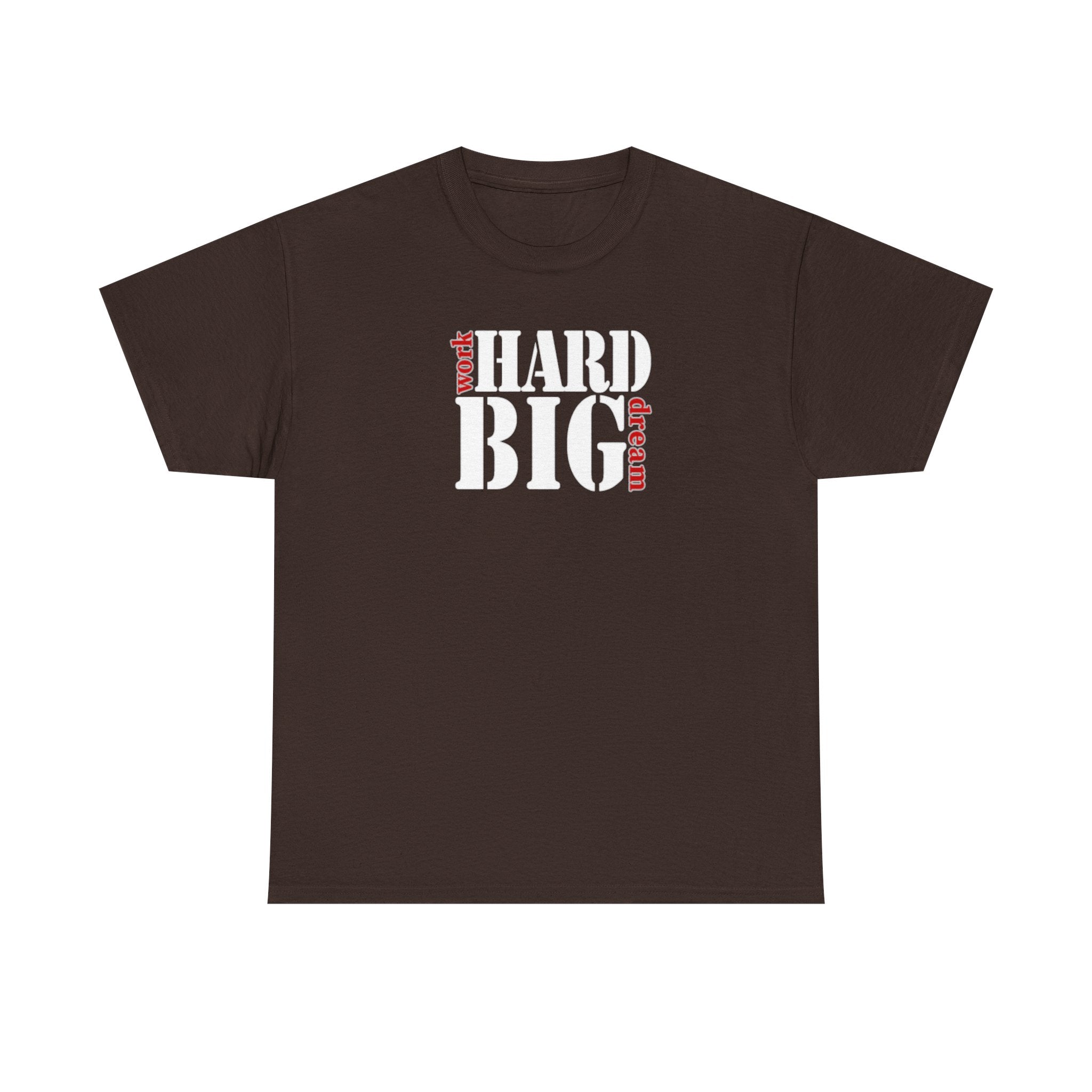 Work Hard Dream Big Unisex Heavy Cotton Tee