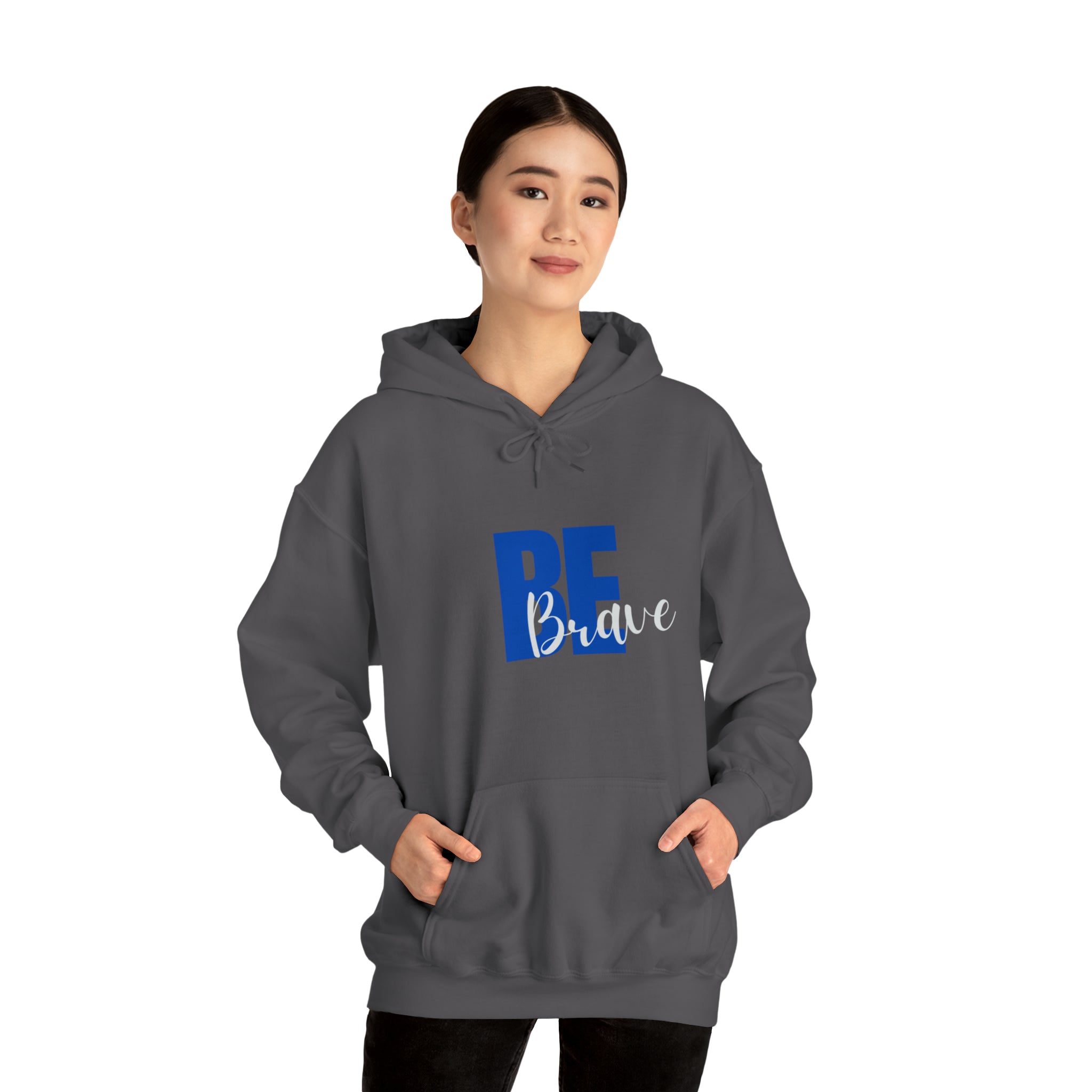 Adult Women wearing charcoal hoodie with "Be Brave" motivational image on front.