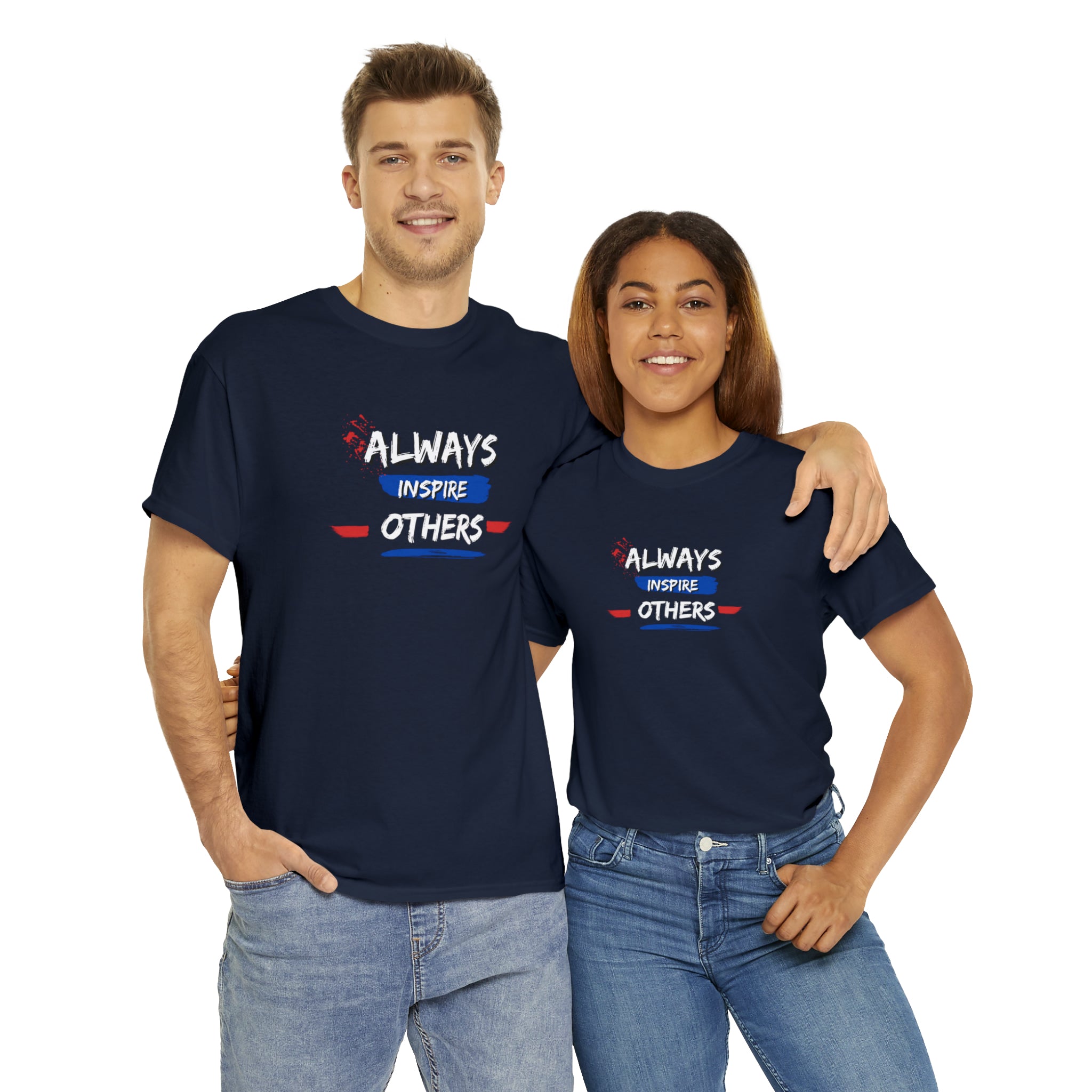 Adult male and female wearing blue T-Shirt with "Always Inspire Others" motivational image on front.