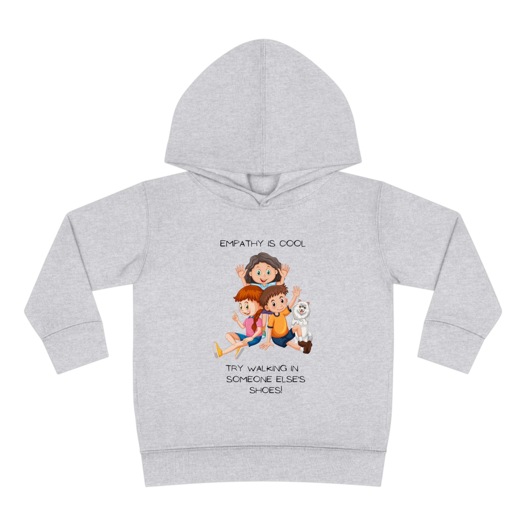 Toddler's white hoodie " Empathy Is Cool Try Walking In Someone Else's Shoes" Inspired message on front.