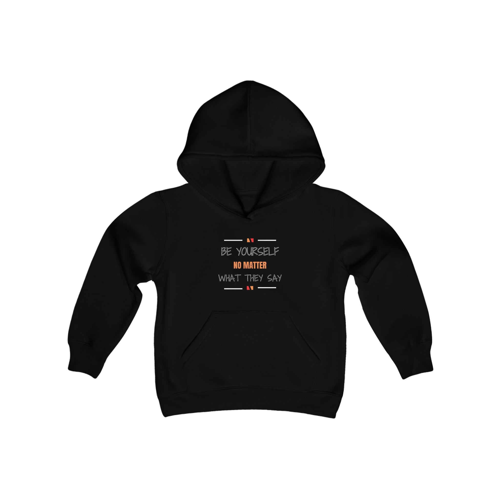 Youth Unisex Black Hoodie with Be Yourself No Matter What They Day Image on Front.