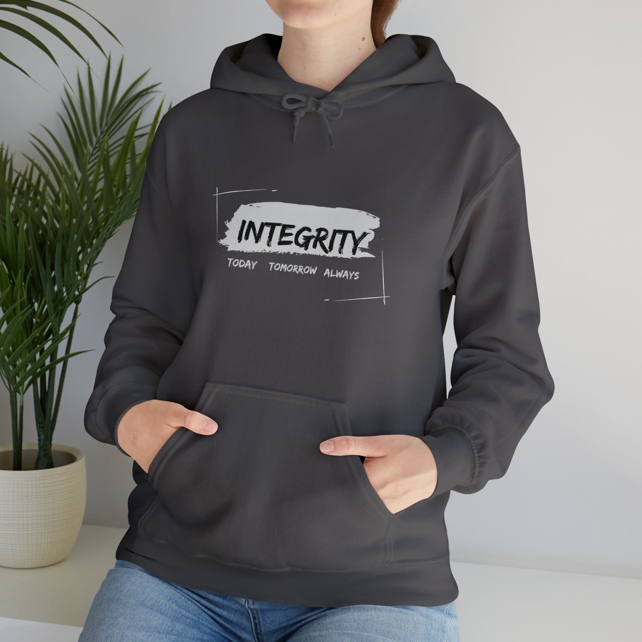 Adult Unisex charcoal  hoodie " Integrity Today Tomorrow Always" inspired image.