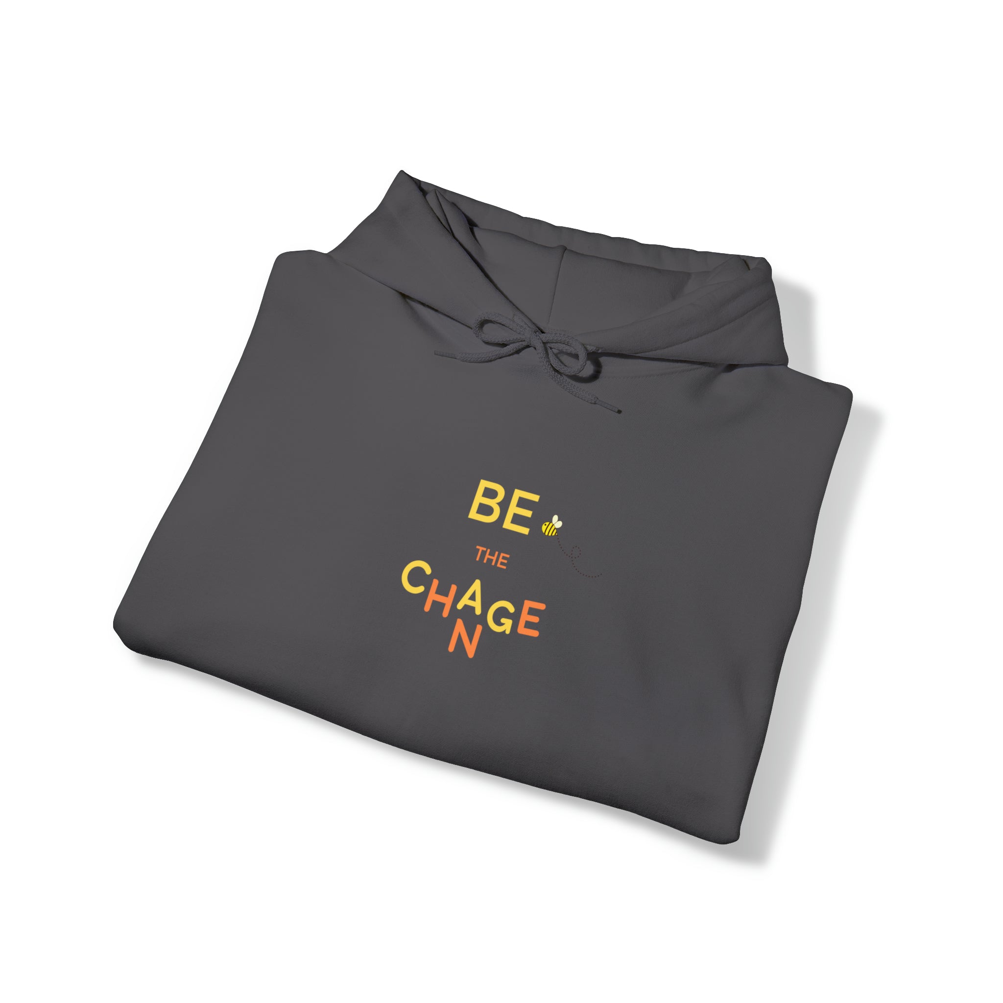 Be The Change Adult Unisex Hoodie