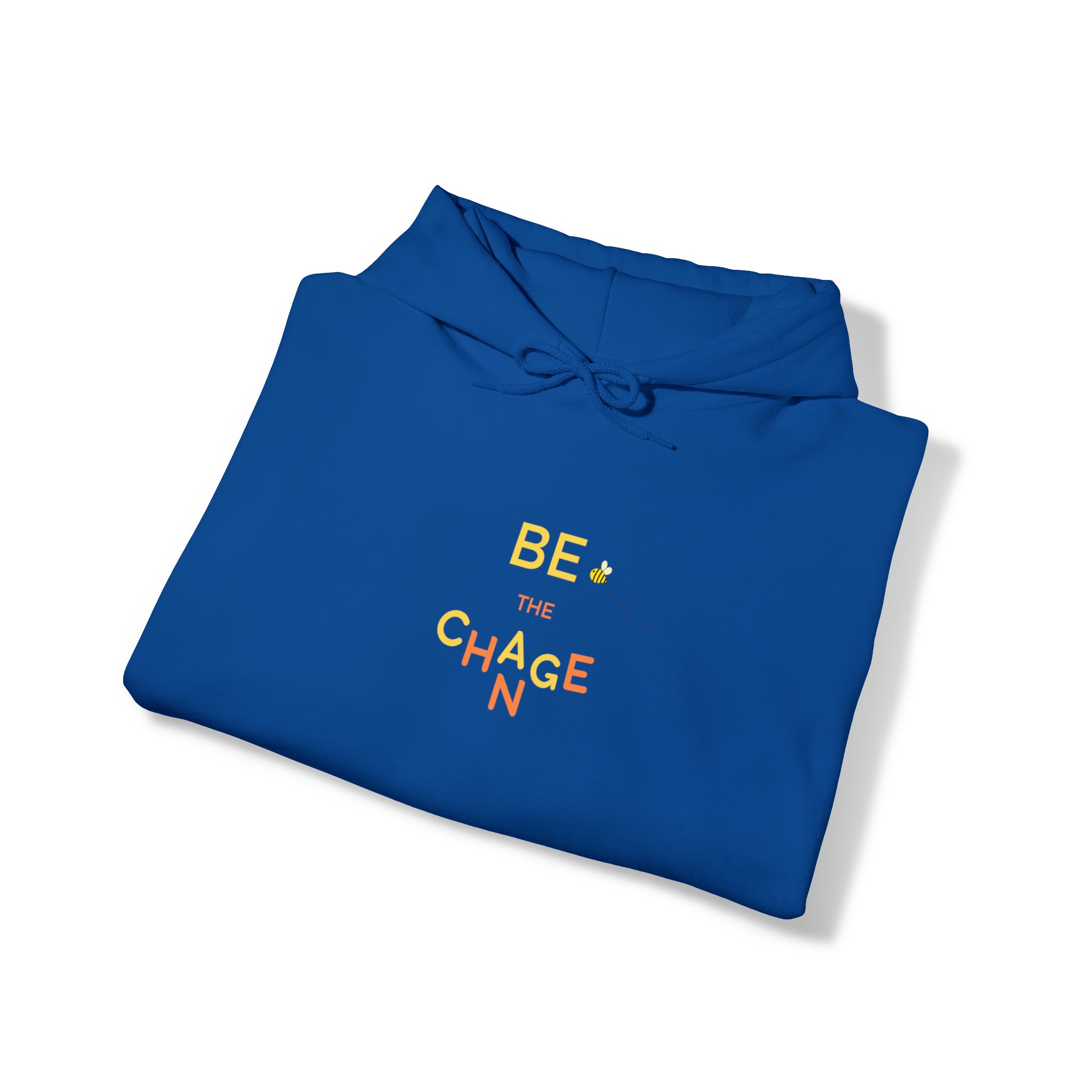 Be The Change Adult Unisex Hoodie