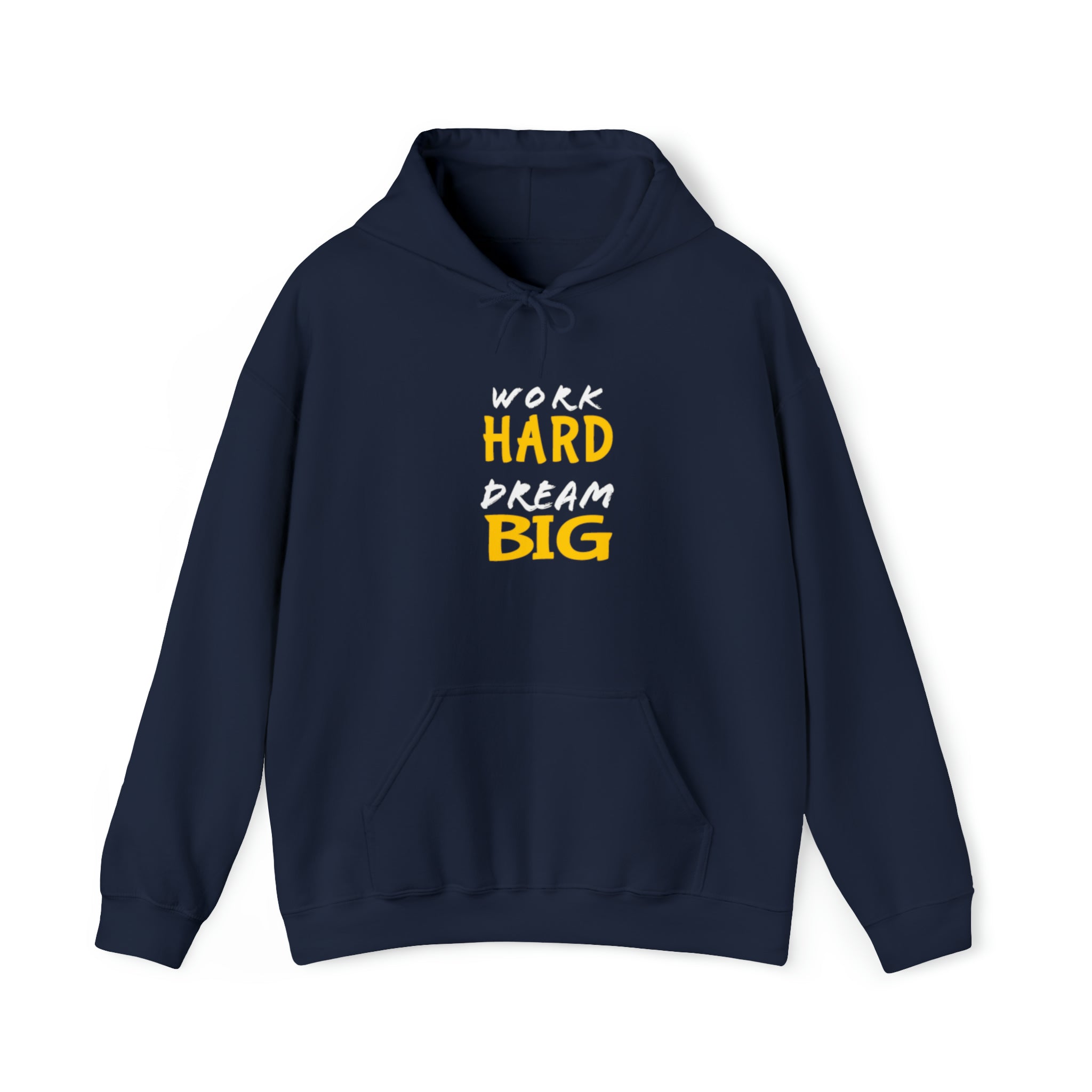 Work Hard Dream Big 2 Adult Unisex Hoodie