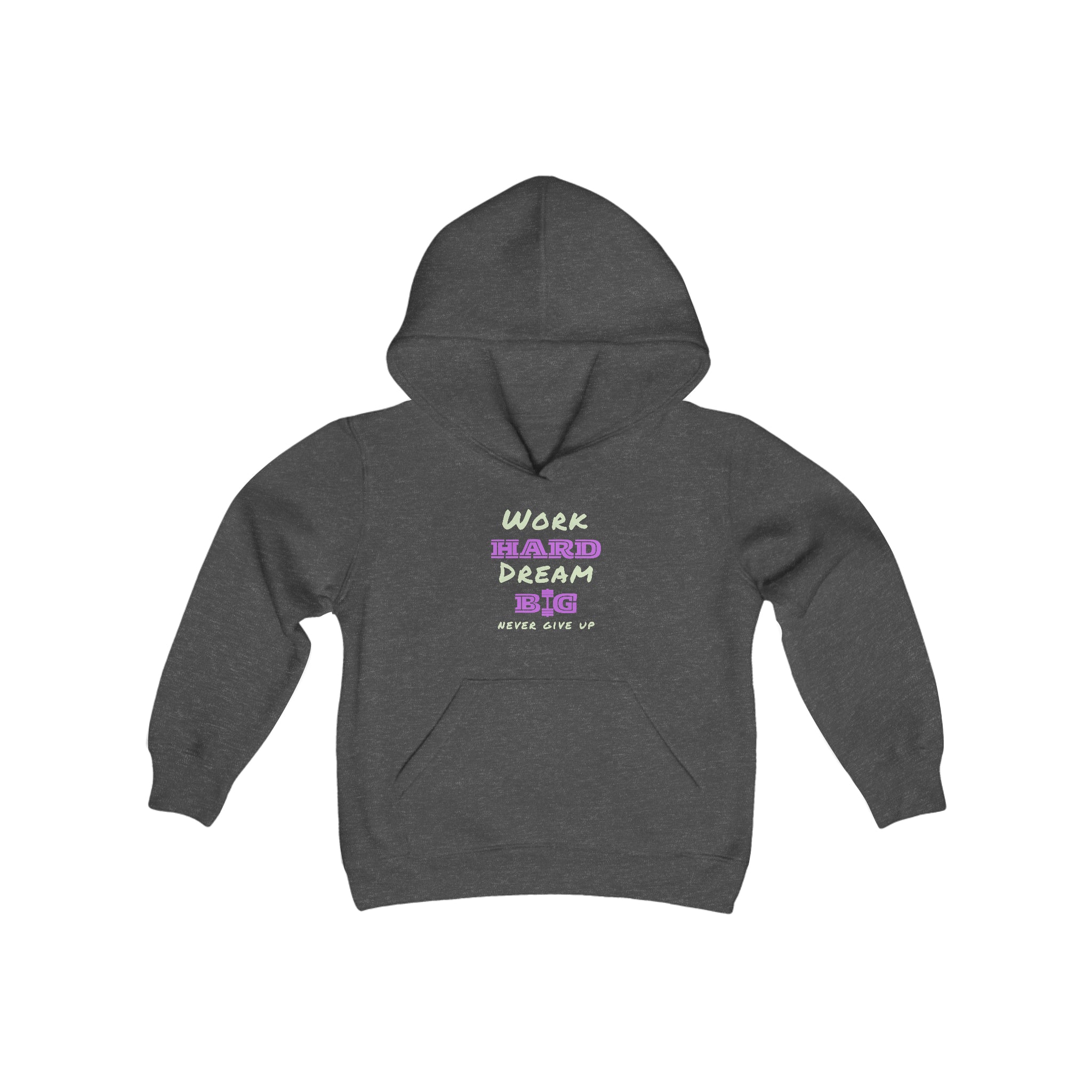 Youth Unisex heather hoodie with Work Hard Dream Big Never Give Up Image on front.