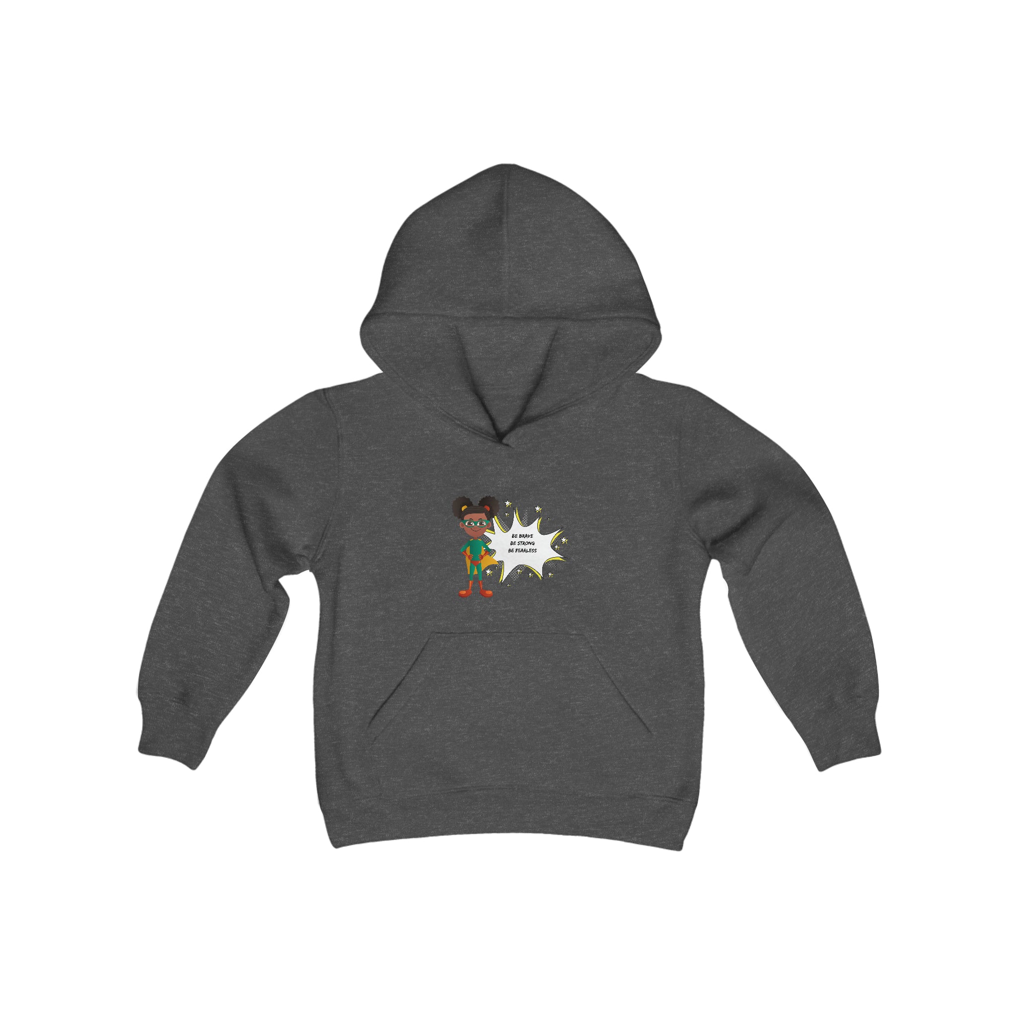 Youth Girl charcoal  hoodie with "Be Bold Be Strong Be Fearless" motivational image on front.