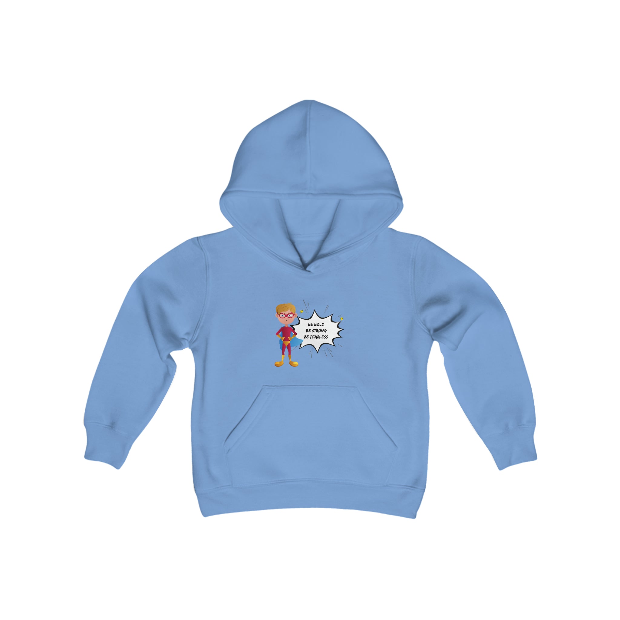 Youth Boy carolina blue hoodie with "Be Bold Be Strong Be Fearless" motivational image on front.