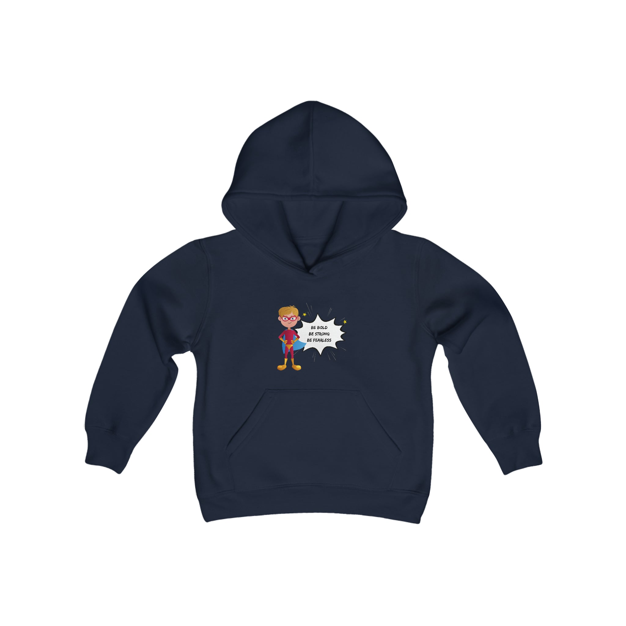 Youth Boy navy hoodie with "Be Bold Be Strong Be Fearless" motivational image on front.