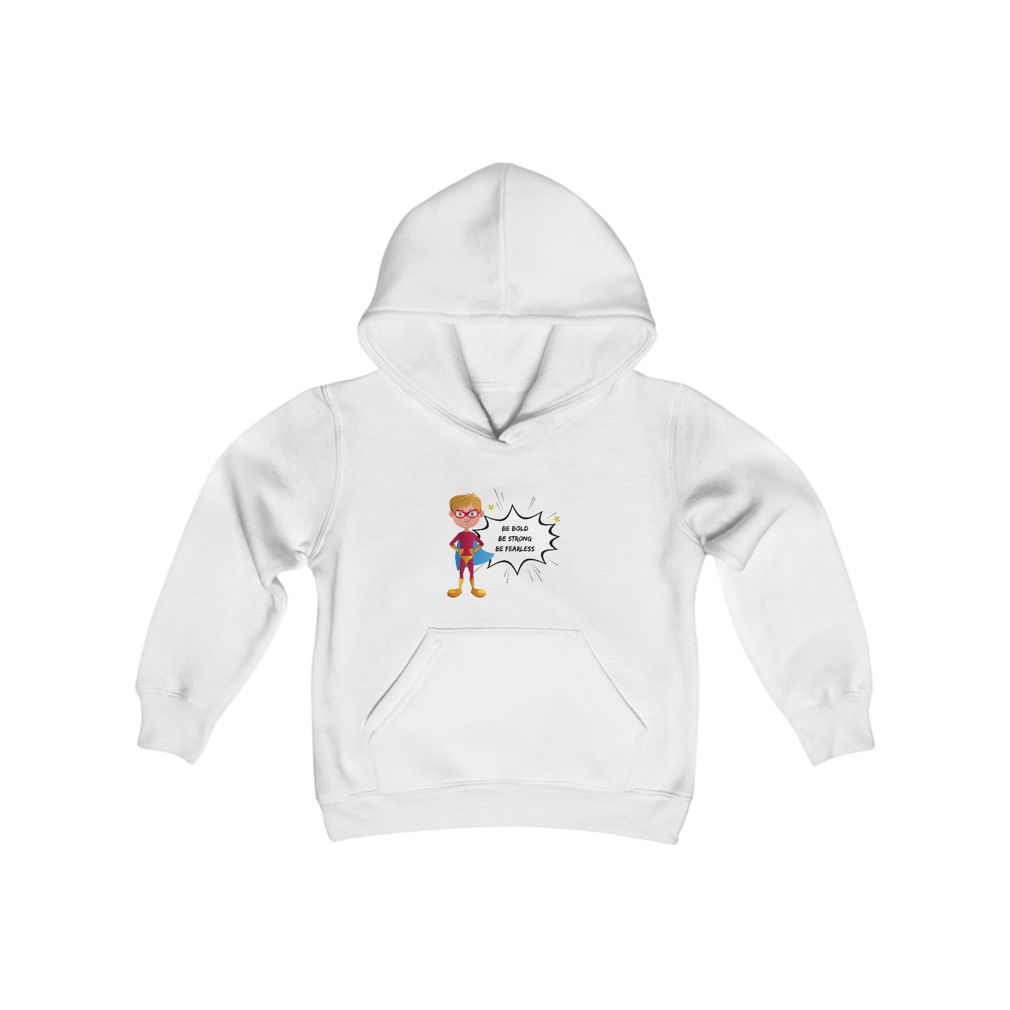 Youth Boy white hoodie with "Be Bold Be Strong Be Fearless" motivational image on front.