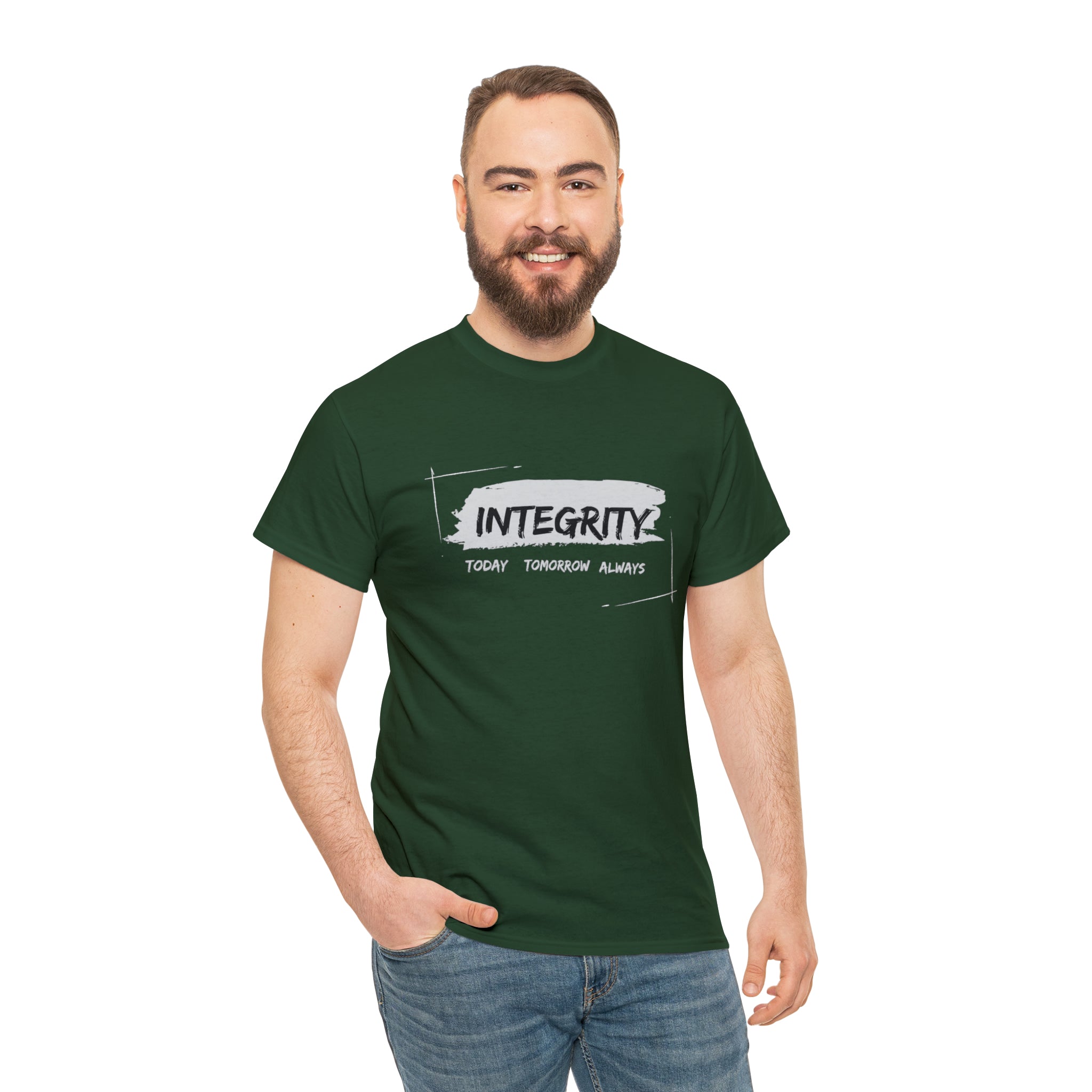 Adult man wearing forest green T-Shirt " Integrity Today Tomorrow Always" inspired image.