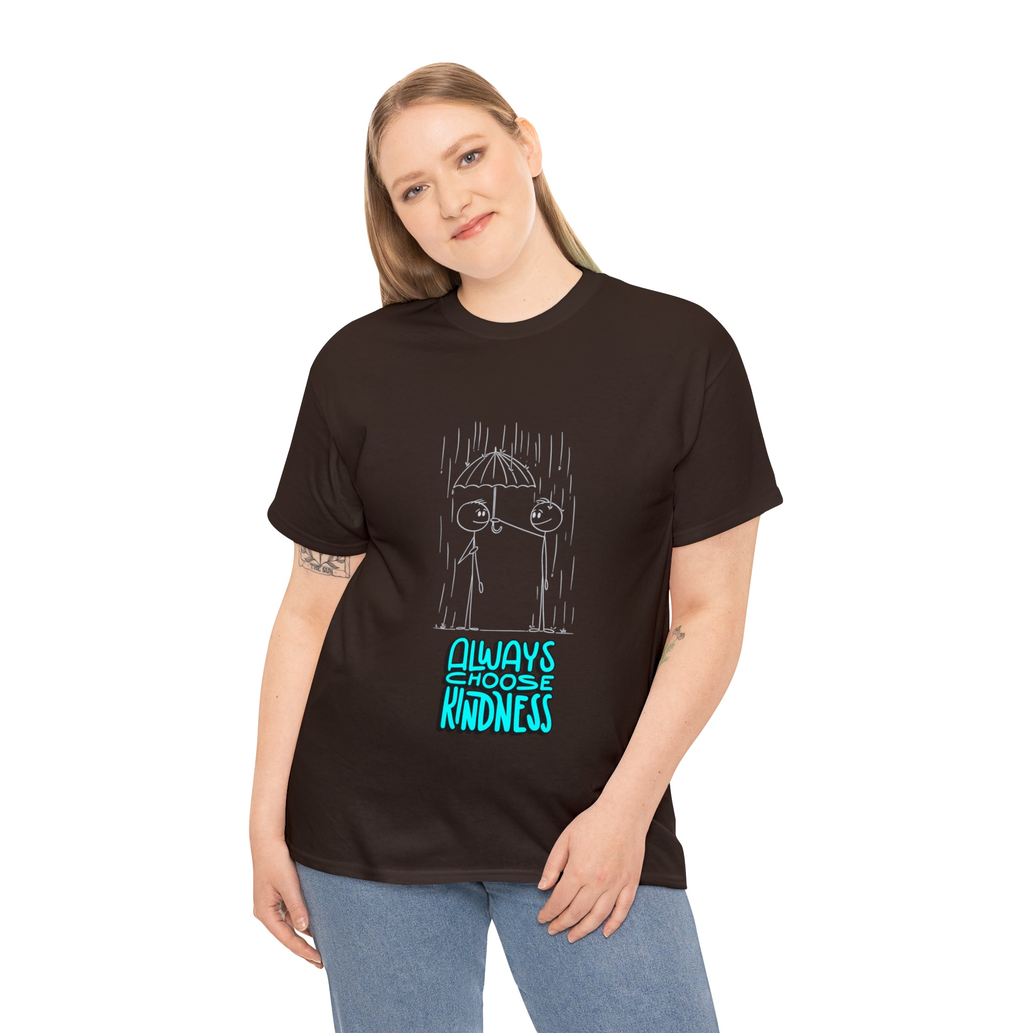 Adult female wearing dark chocolate T-shirt with "Always choose kindness" Motivational image on front.