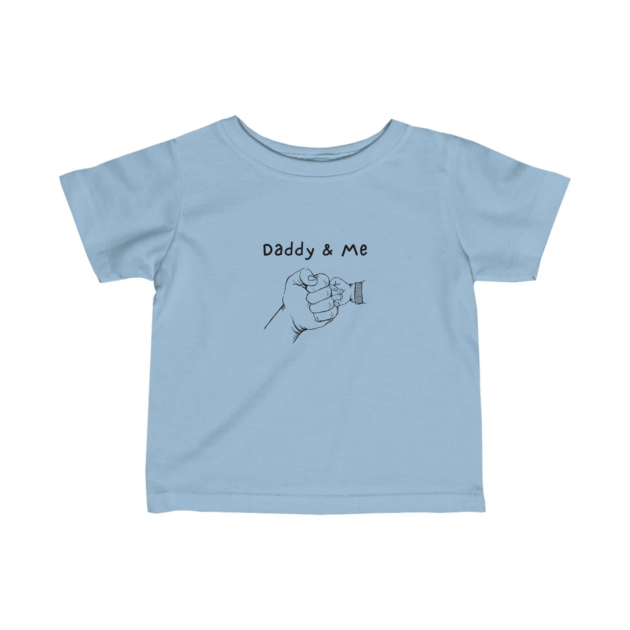 Infant unisex light blue T-Shirt with "Daddy & Me" inspired fist bump graphic on front.