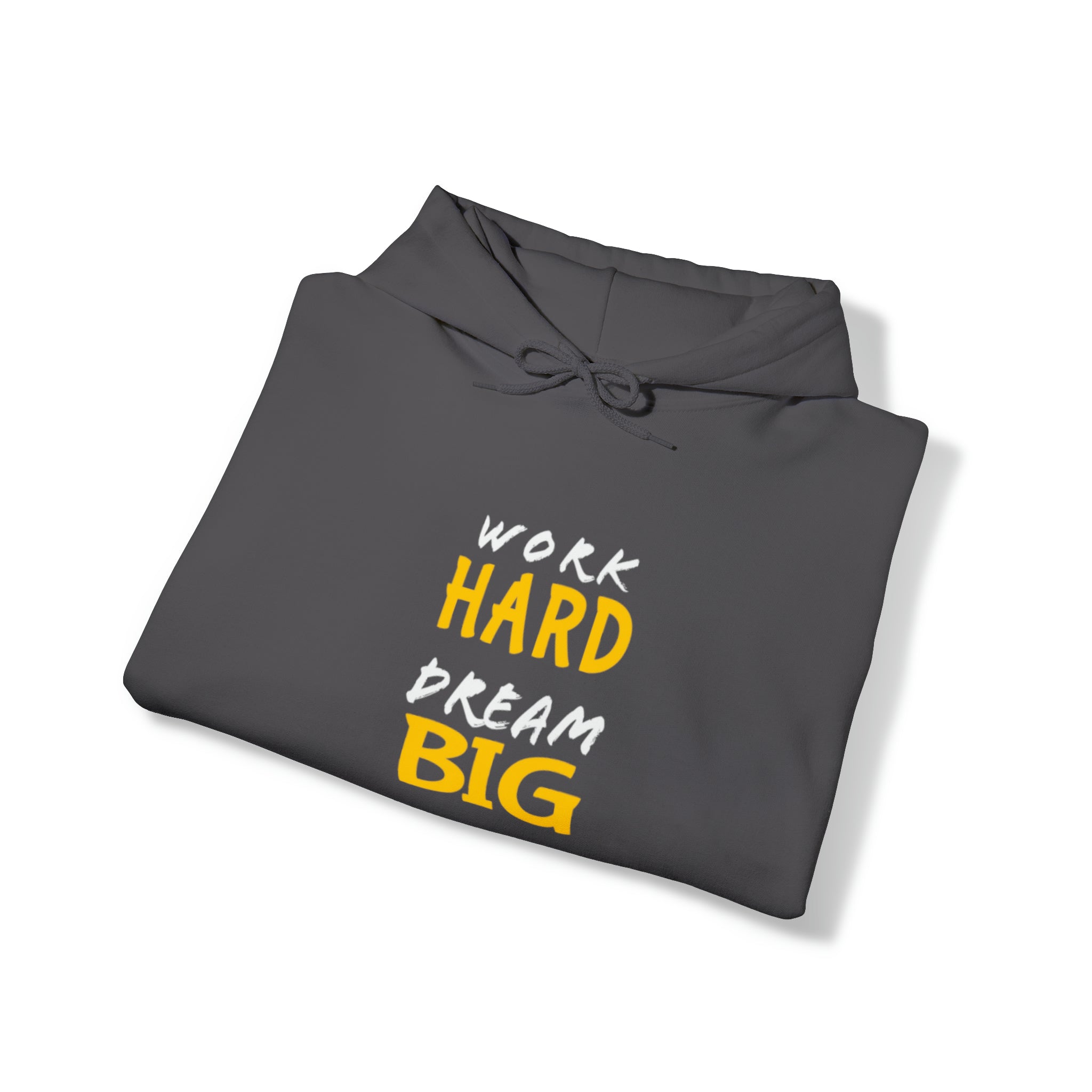 Work Hard Dream Big 2 Adult Unisex Hoodie