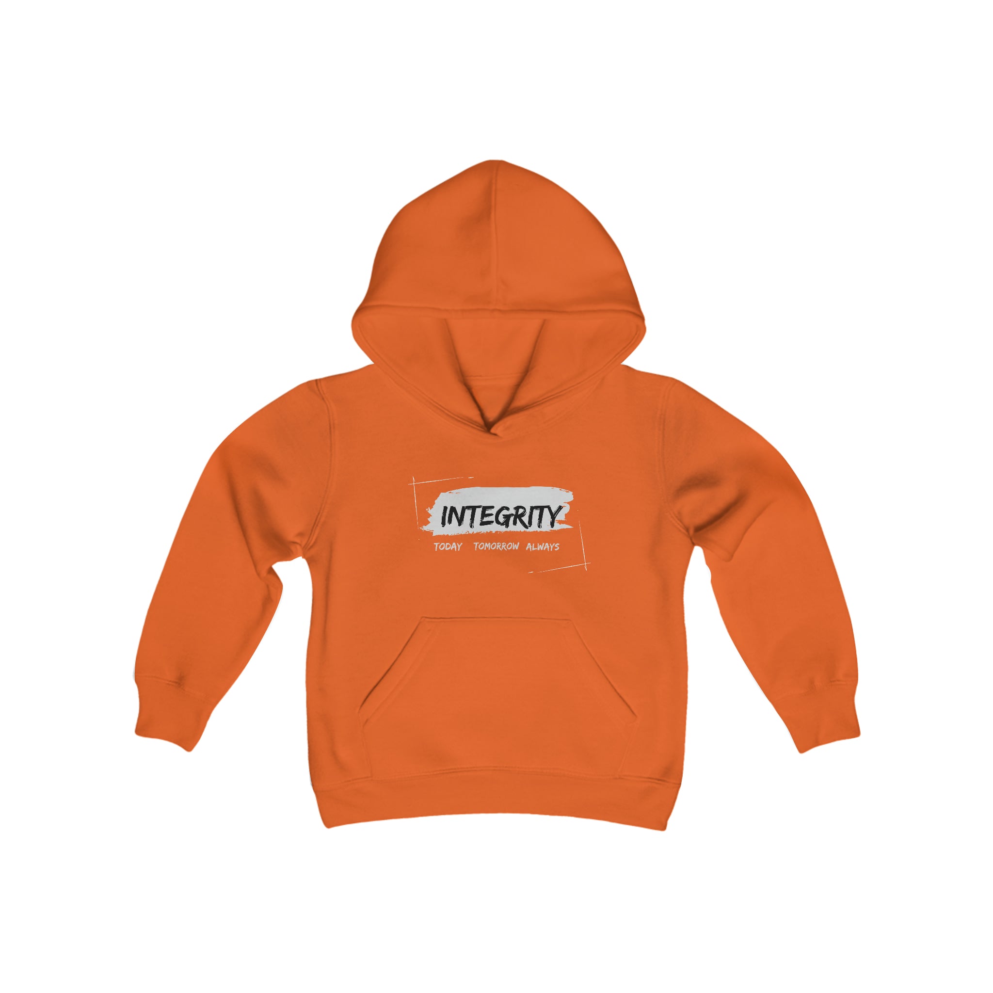 Youth unisex orange hoodie " Integrity Today Tomorrow Always" inspired image.