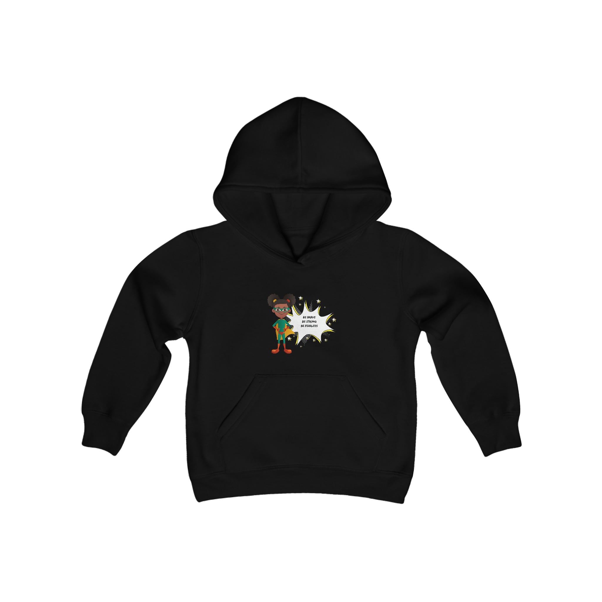 Youth Girl black hoodie with "Be Bold Be Strong Be Fearless" motivational image on front.
