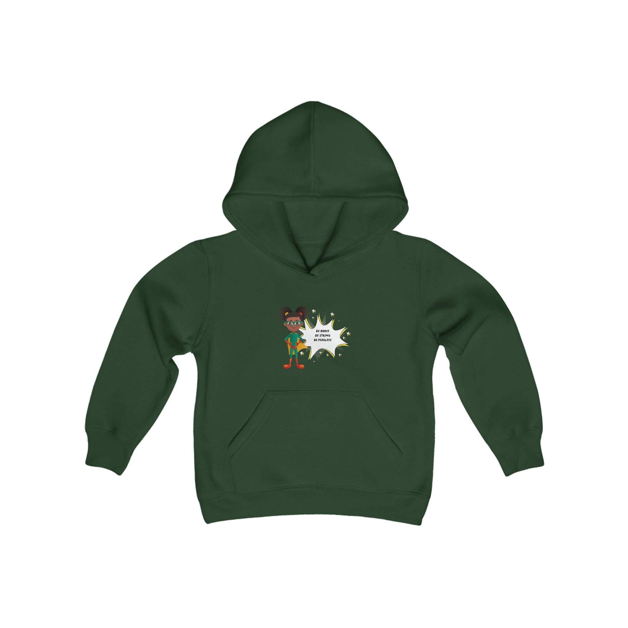 Youth Girl forest green hoodie with "Be Bold Be Strong Be Fearless" motivational image on front.