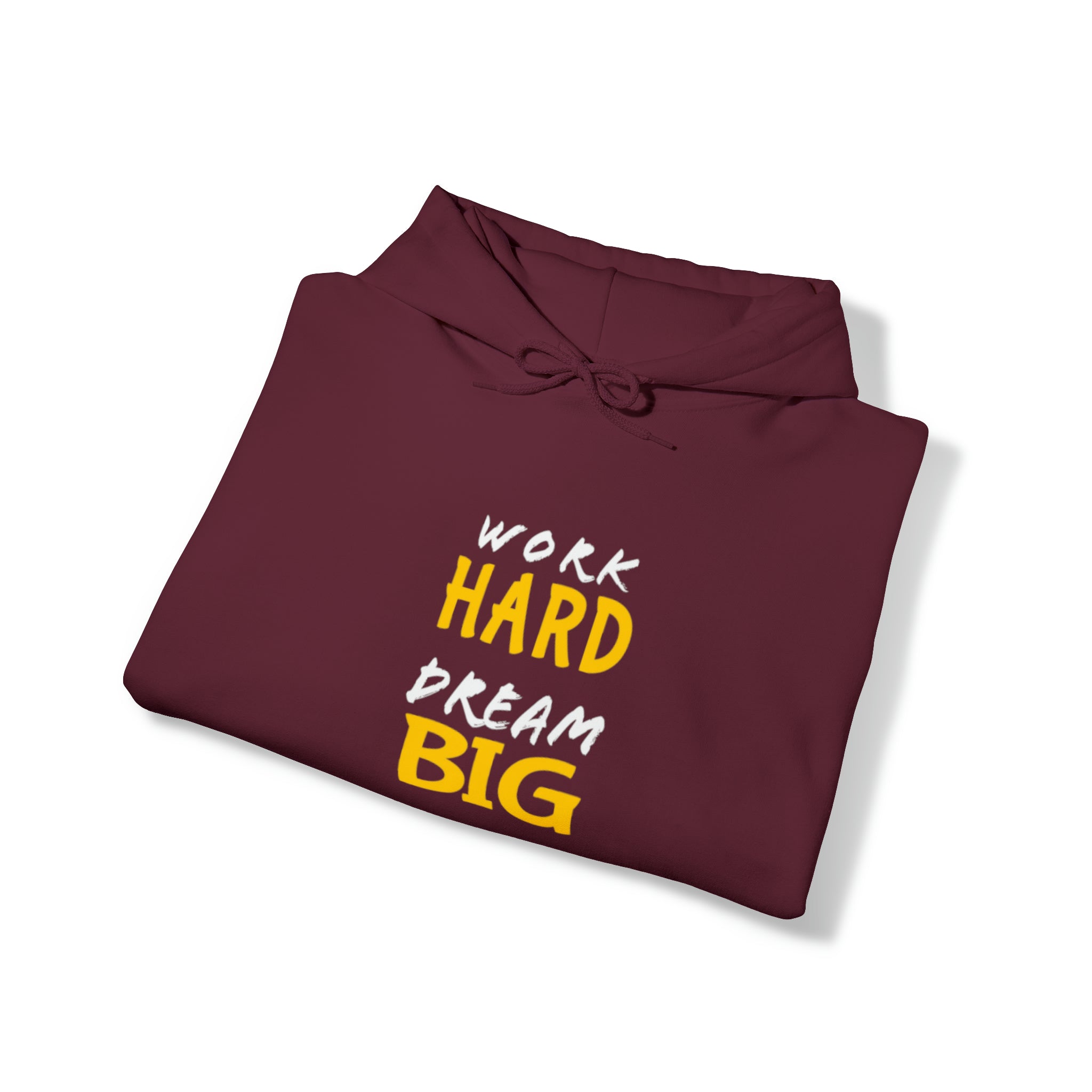 Work Hard Dream Big 2 Adult Unisex Hoodie