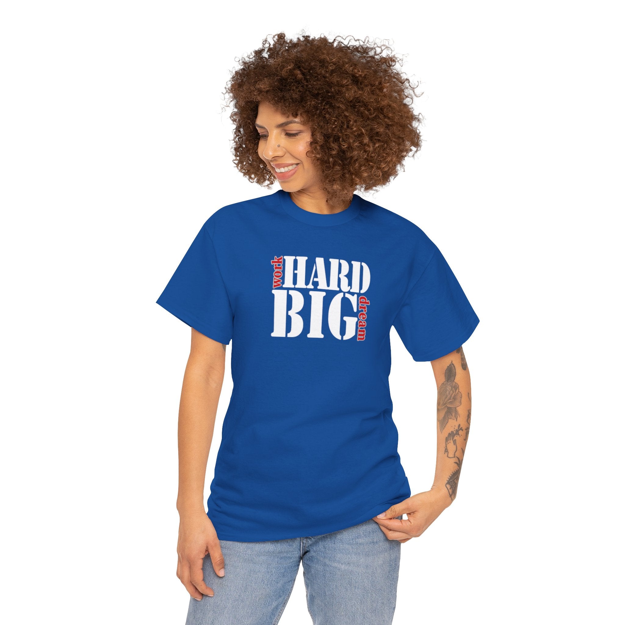 Work Hard Dream Big Unisex Heavy Cotton Tee