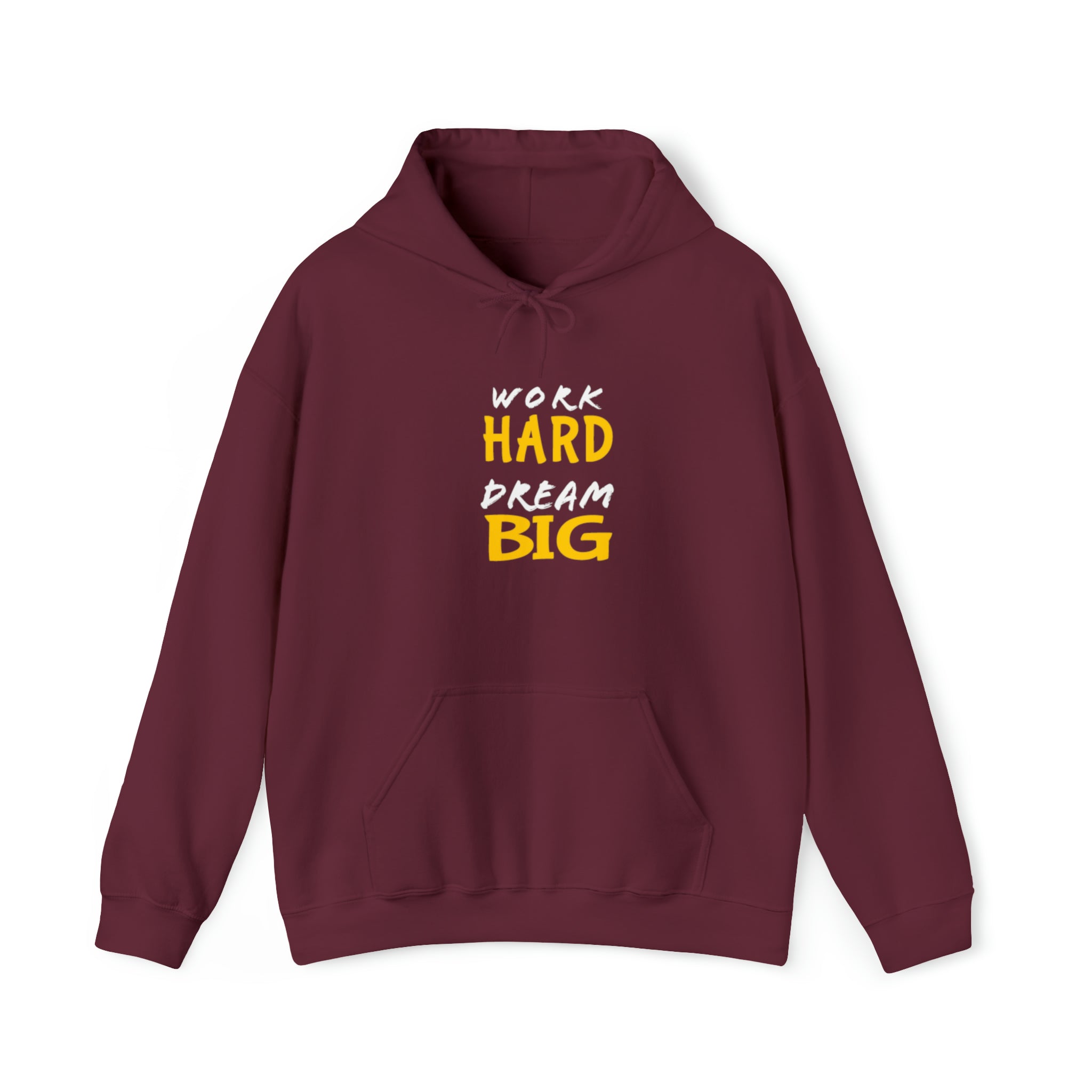 Work Hard Dream Big 2 Adult Unisex Hoodie