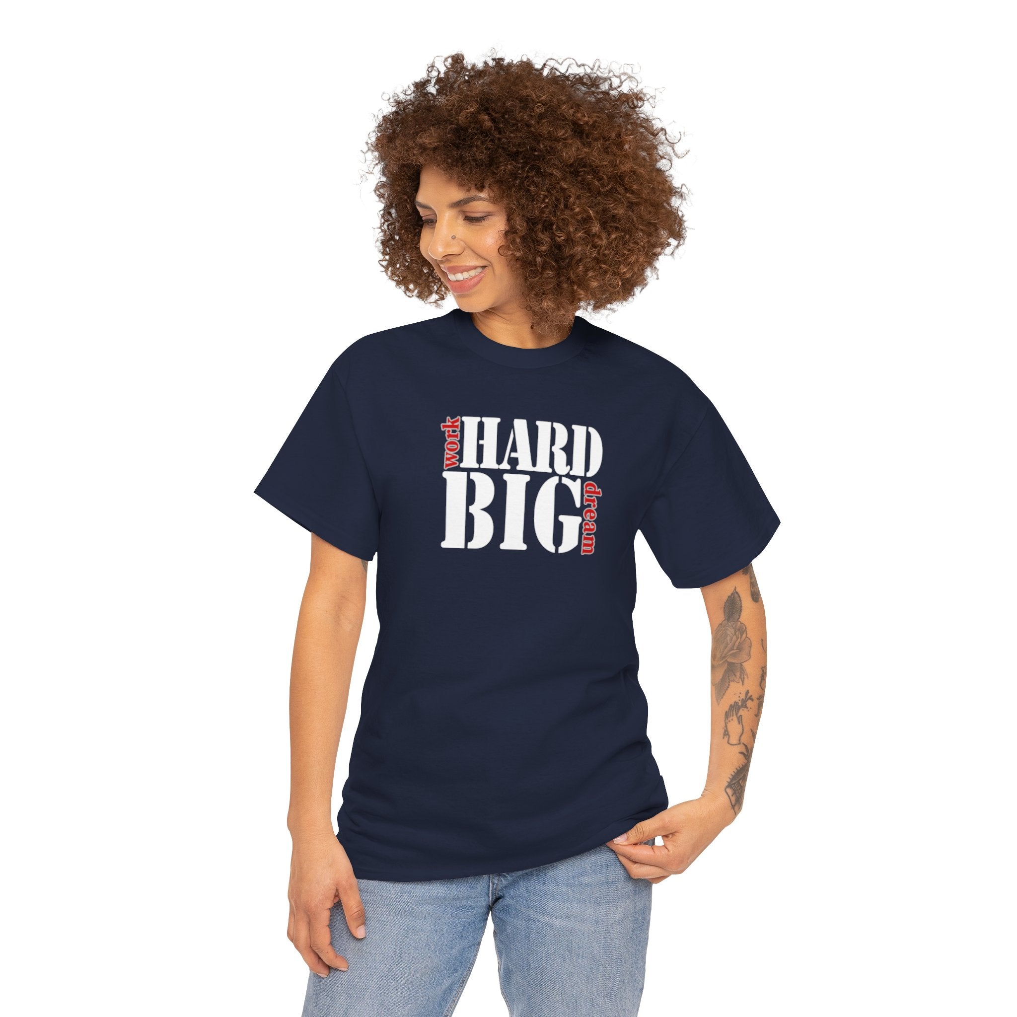 Work Hard Dream Big Unisex Heavy Cotton Tee