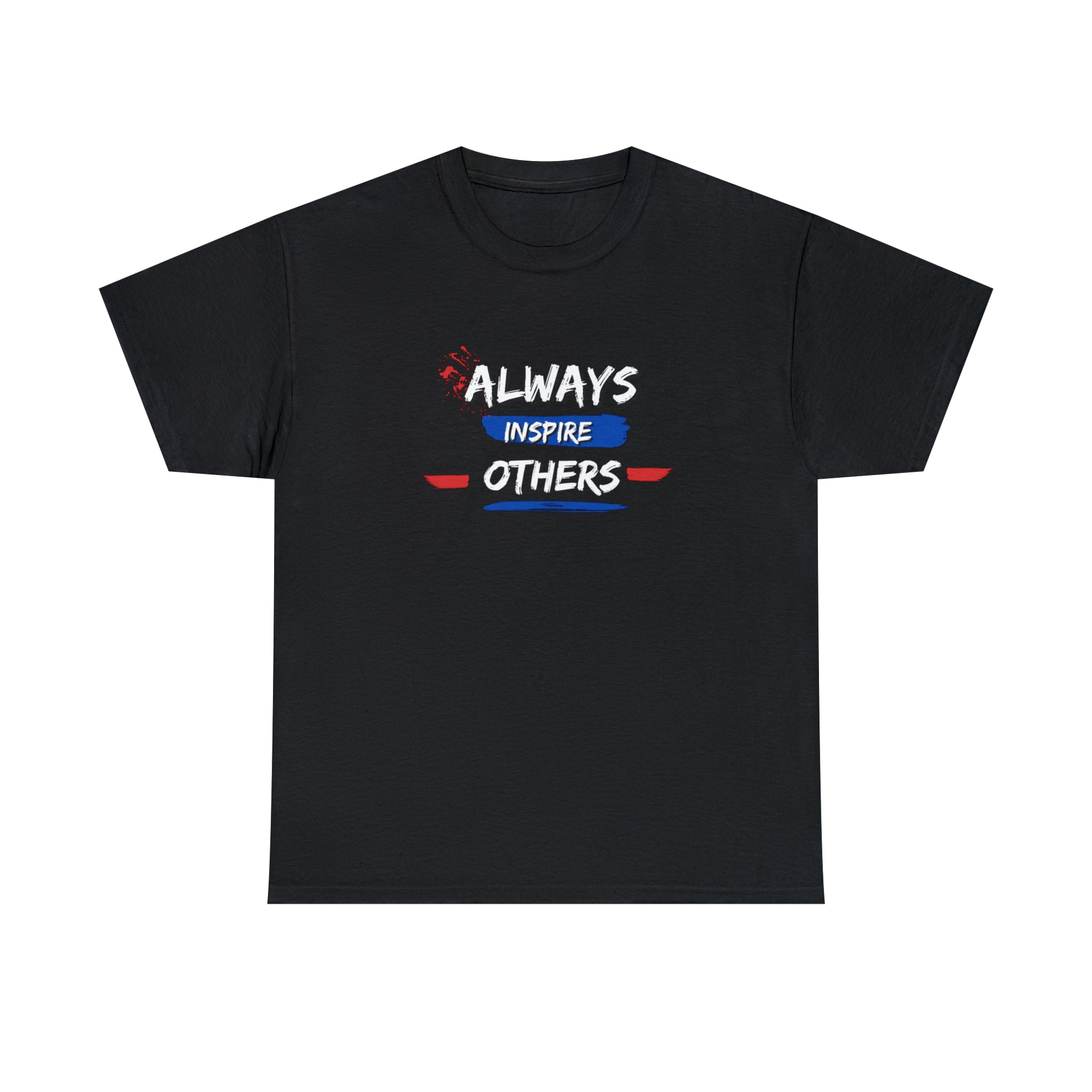 Always Inspire Others Adult Unisex T-Shirt