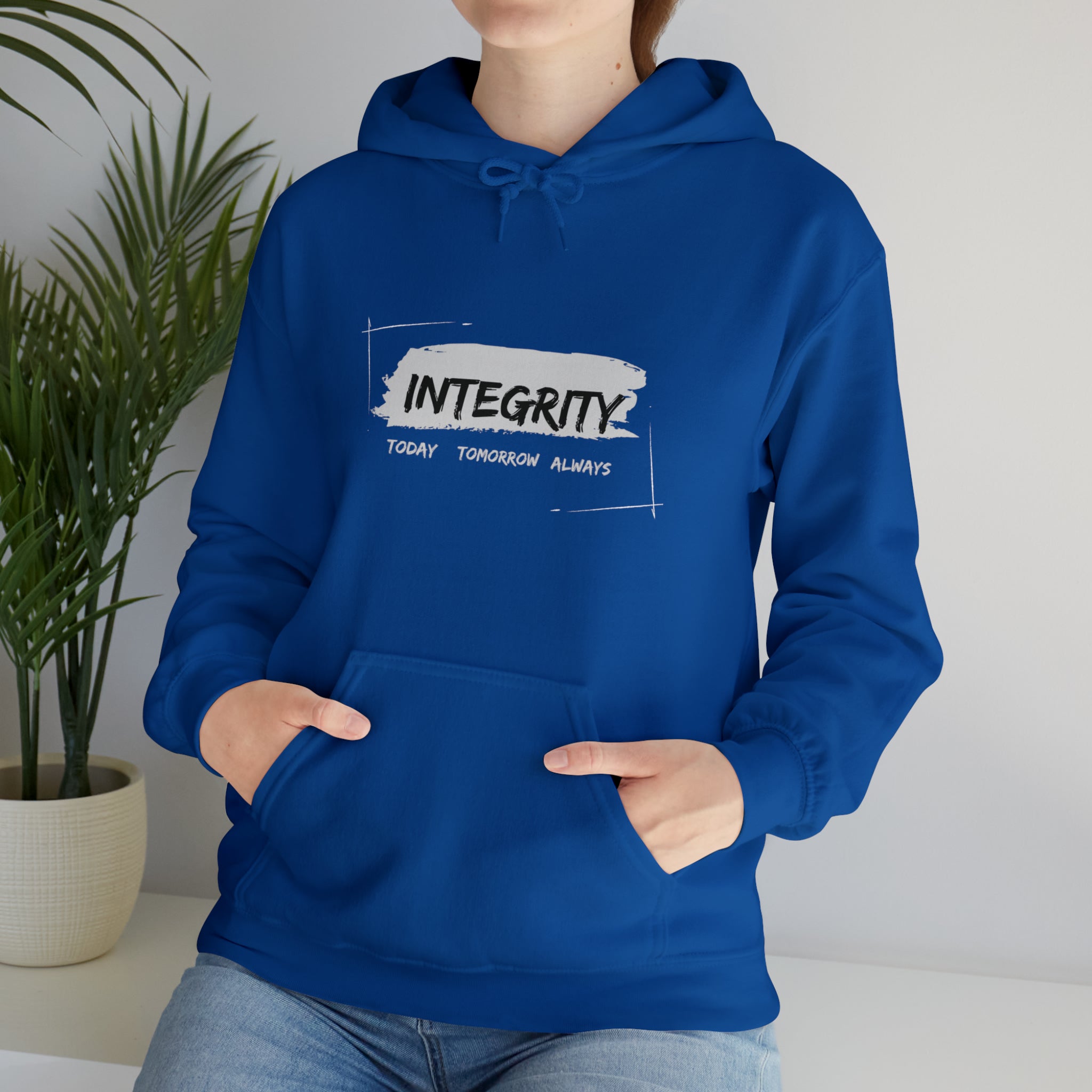 Adult Unisex royal hoodie " Integrity Today Tomorrow Always" inspired image.