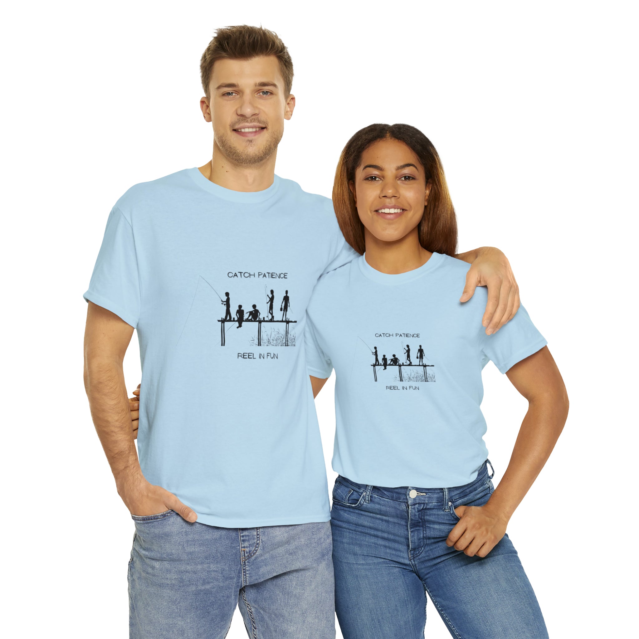 Adult female & male  wearing light blue T-shirt with "Catch Patience Reel in Fun" inspired graphic of people fishing.