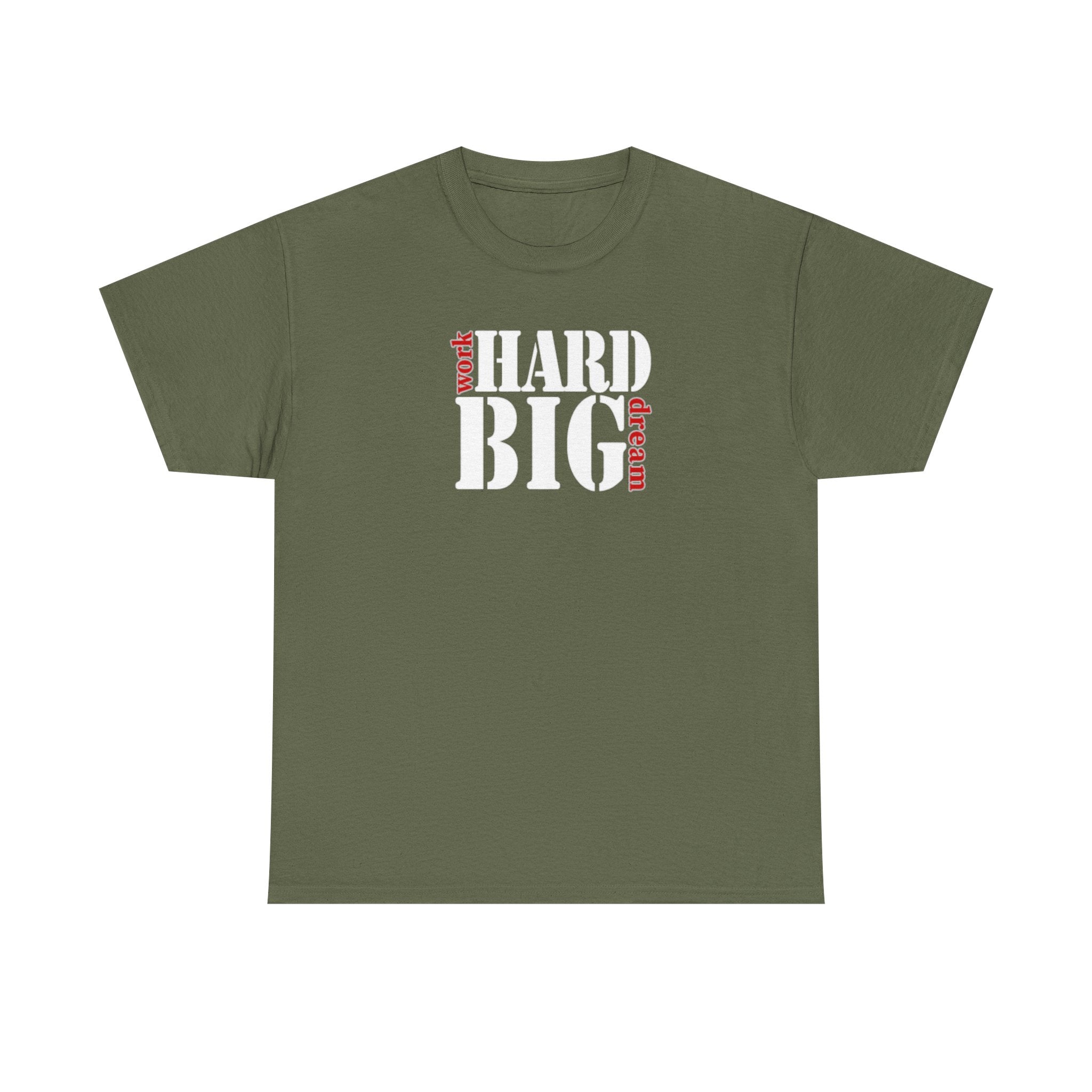 Work Hard Dream Big Unisex Heavy Cotton Tee