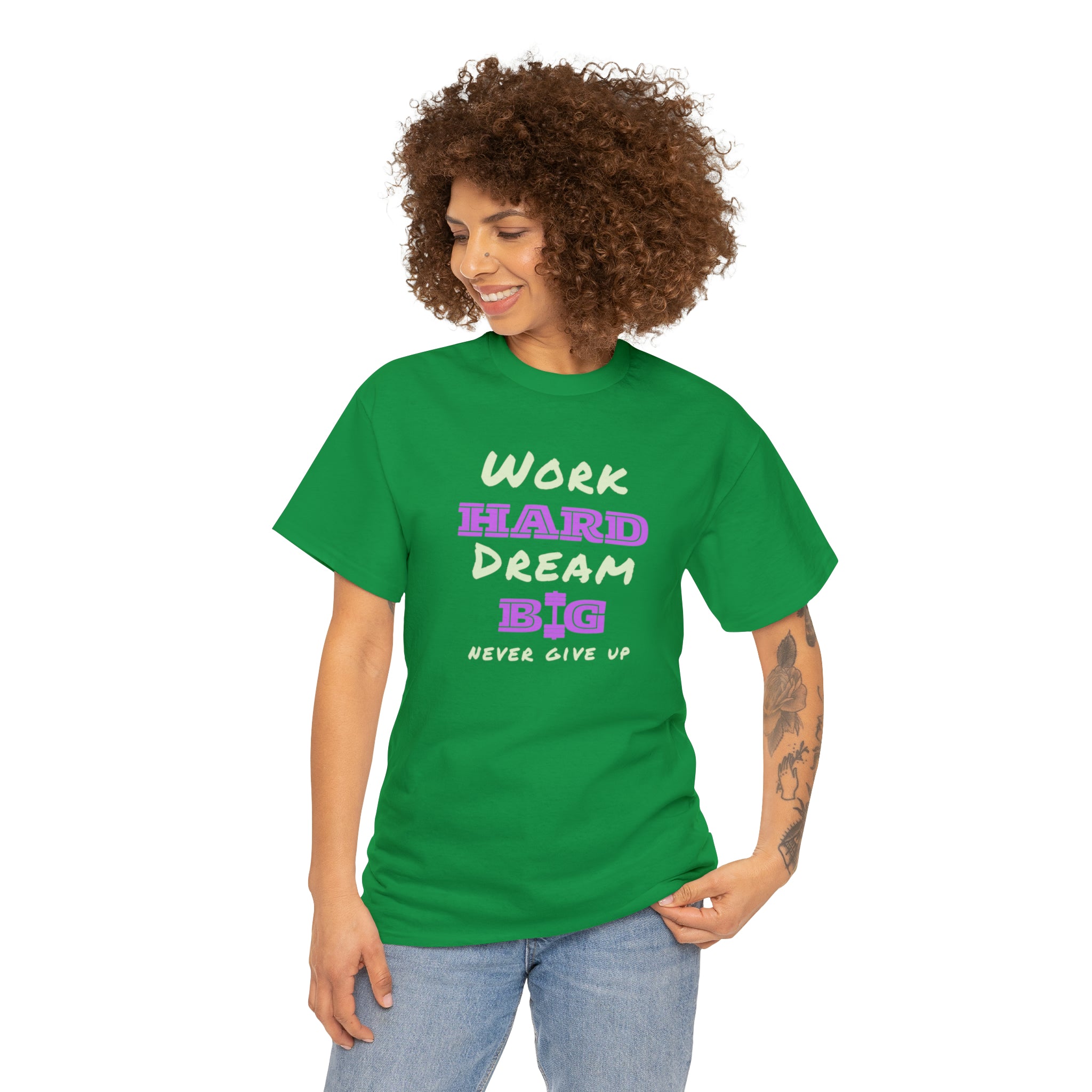 Adult Model wearing Turf Green T-Shirt with Work Hard Dream Big Never Give Up Image on front.