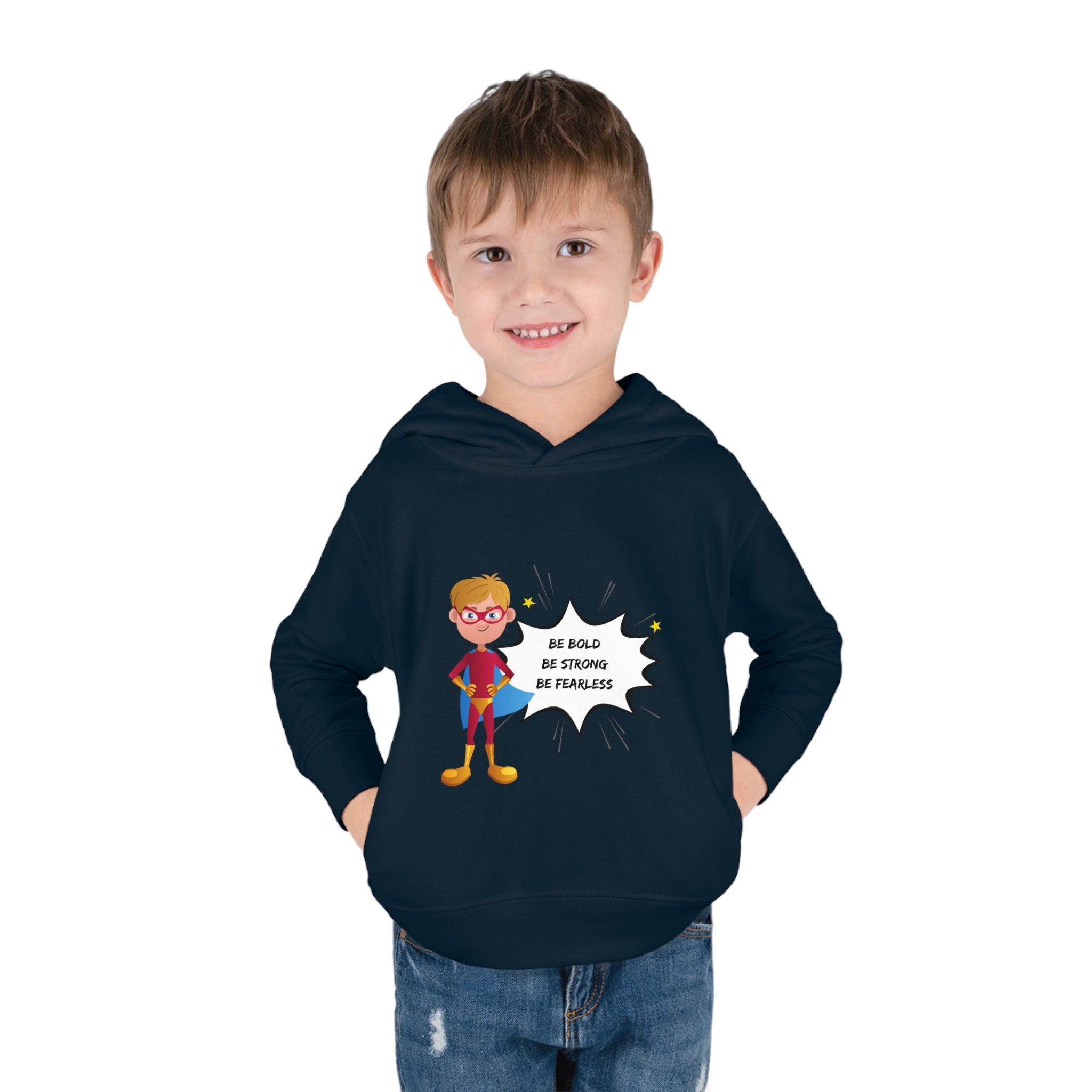 Toddler size black hoodie with Boy dressed as superhero image with Be Bold Be Strong Be Fearless image on front
