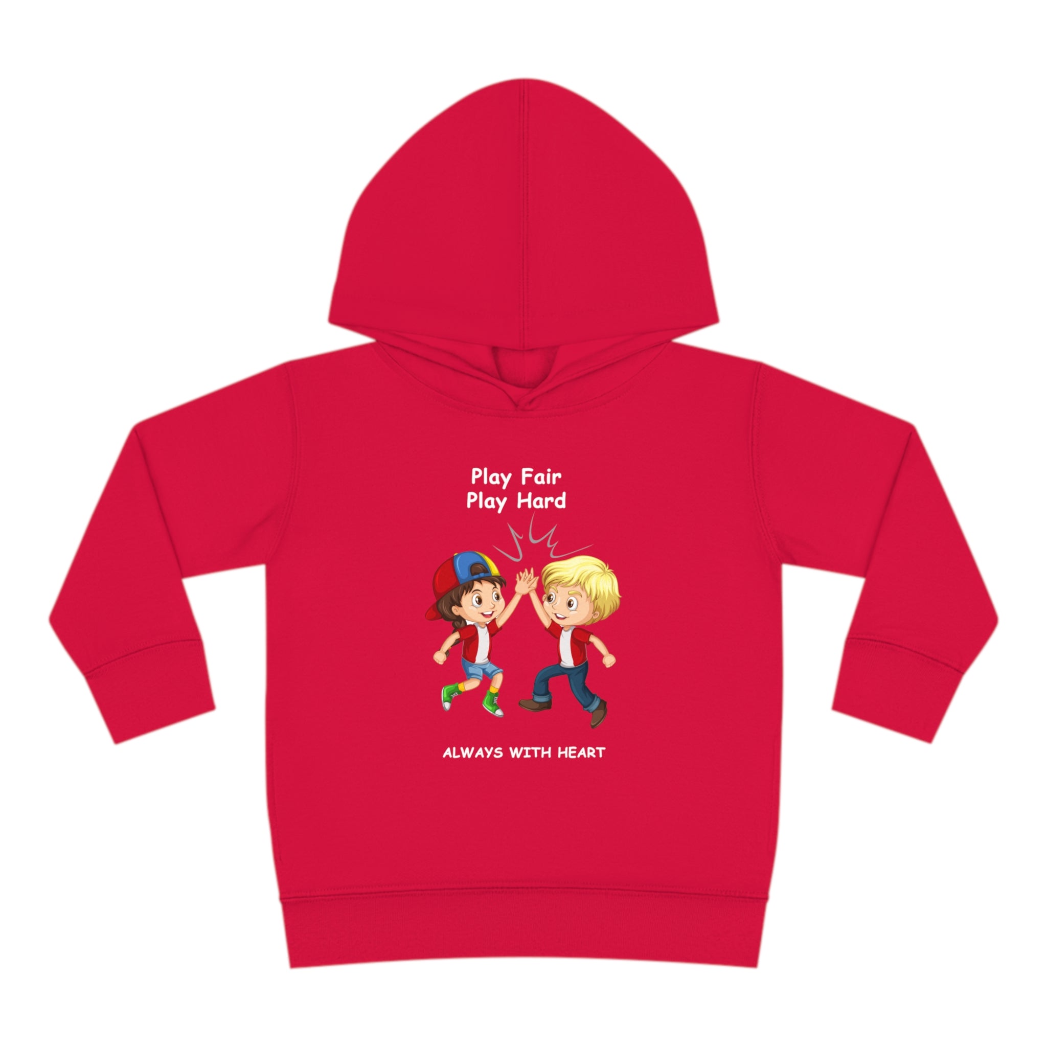 Toddler unisex red hoodie with " Play Fair Play Hard Always with Heart" inspired graphic