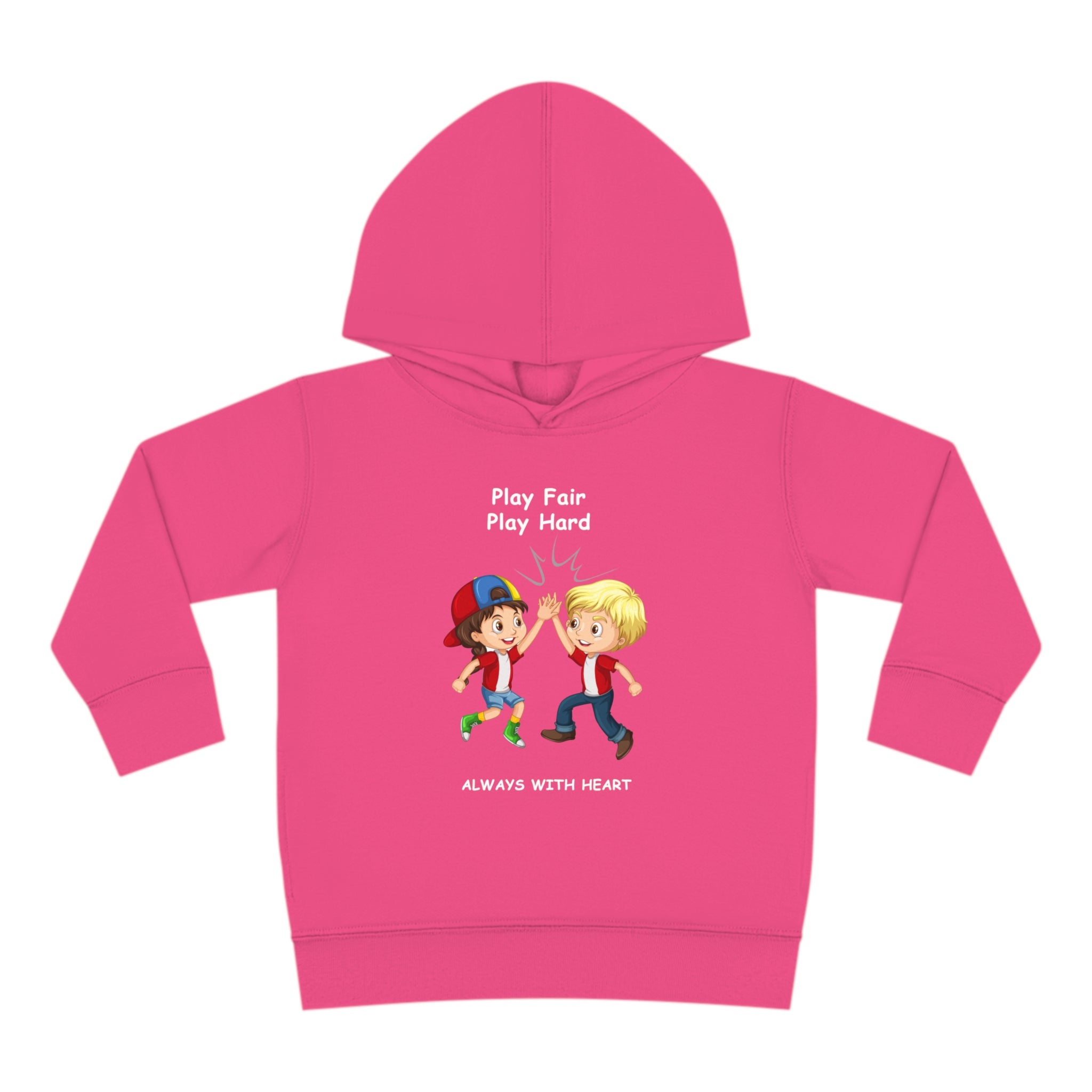 Toddler unisex helicion hoodie with " Play Fair Play Hard Always with Heart" inspired graphic