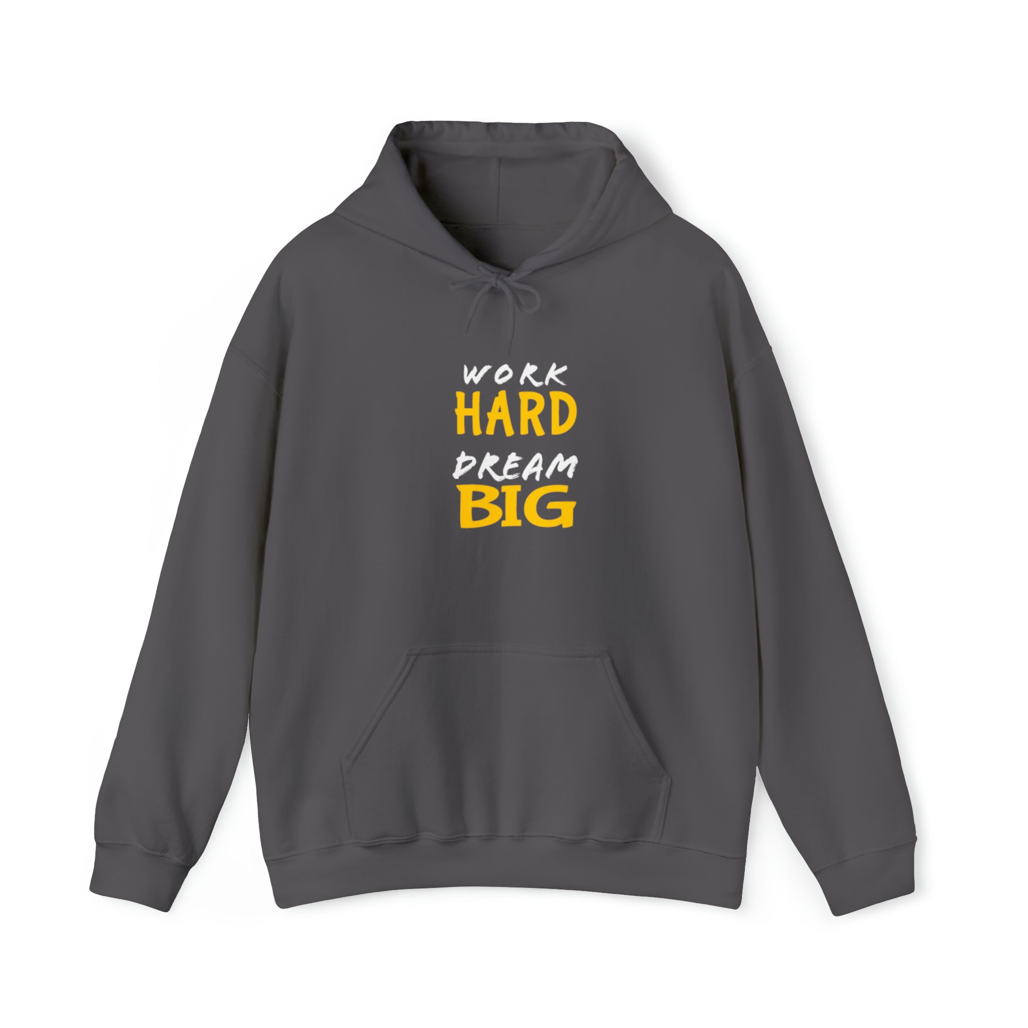 Work Hard Dream Big 2 Adult Unisex Hoodie