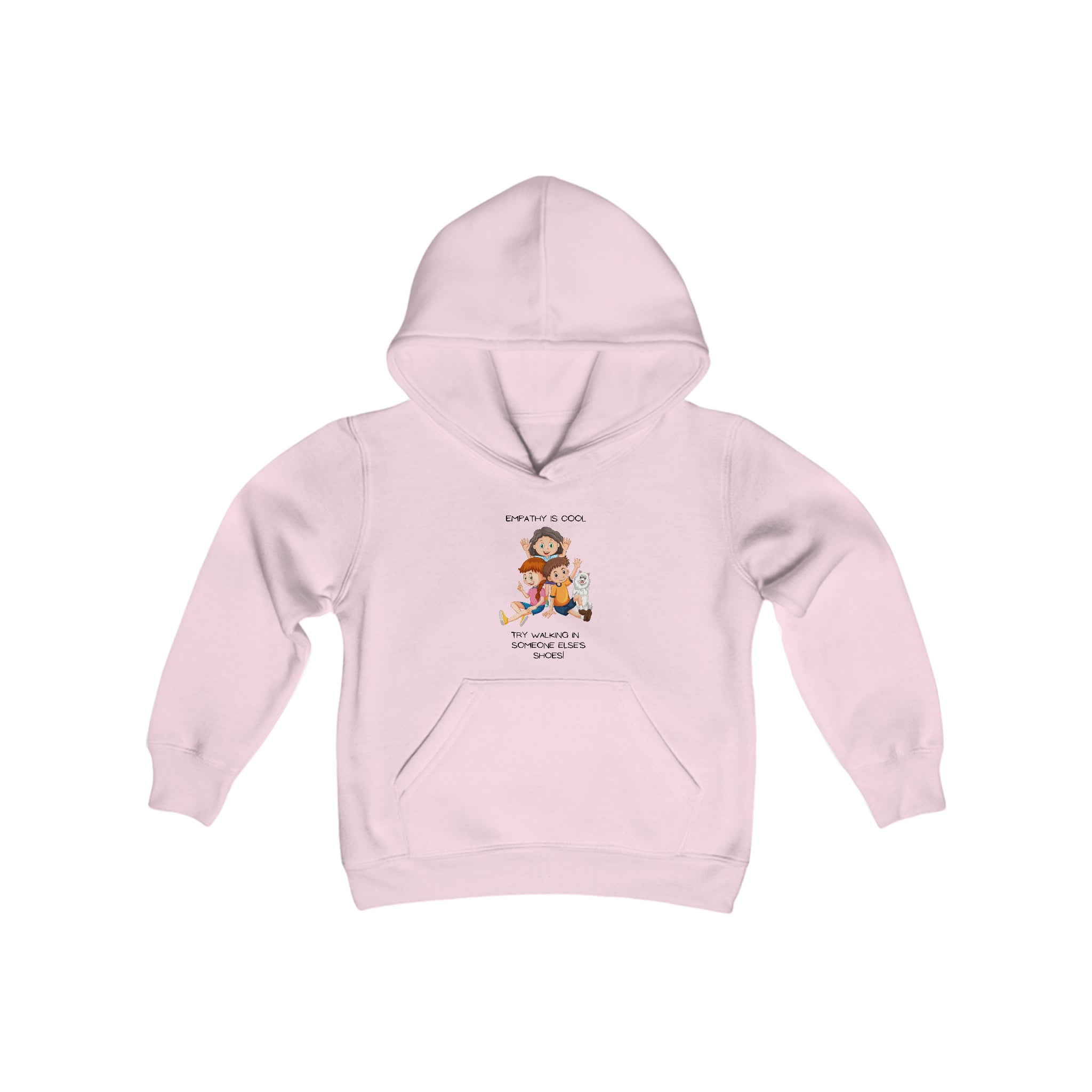 Youthunisex light pink hoodie " Empathy Is Cool Try Walking In Someone Else's Shoes" Inspired message on front.