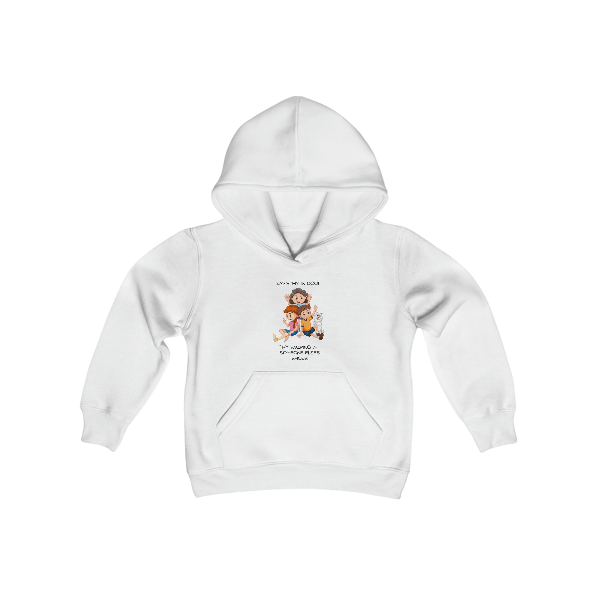 Youth unisex white hoodie " Empathy Is Cool Try Walking In Someone Else's Shoes" Inspired message on front.