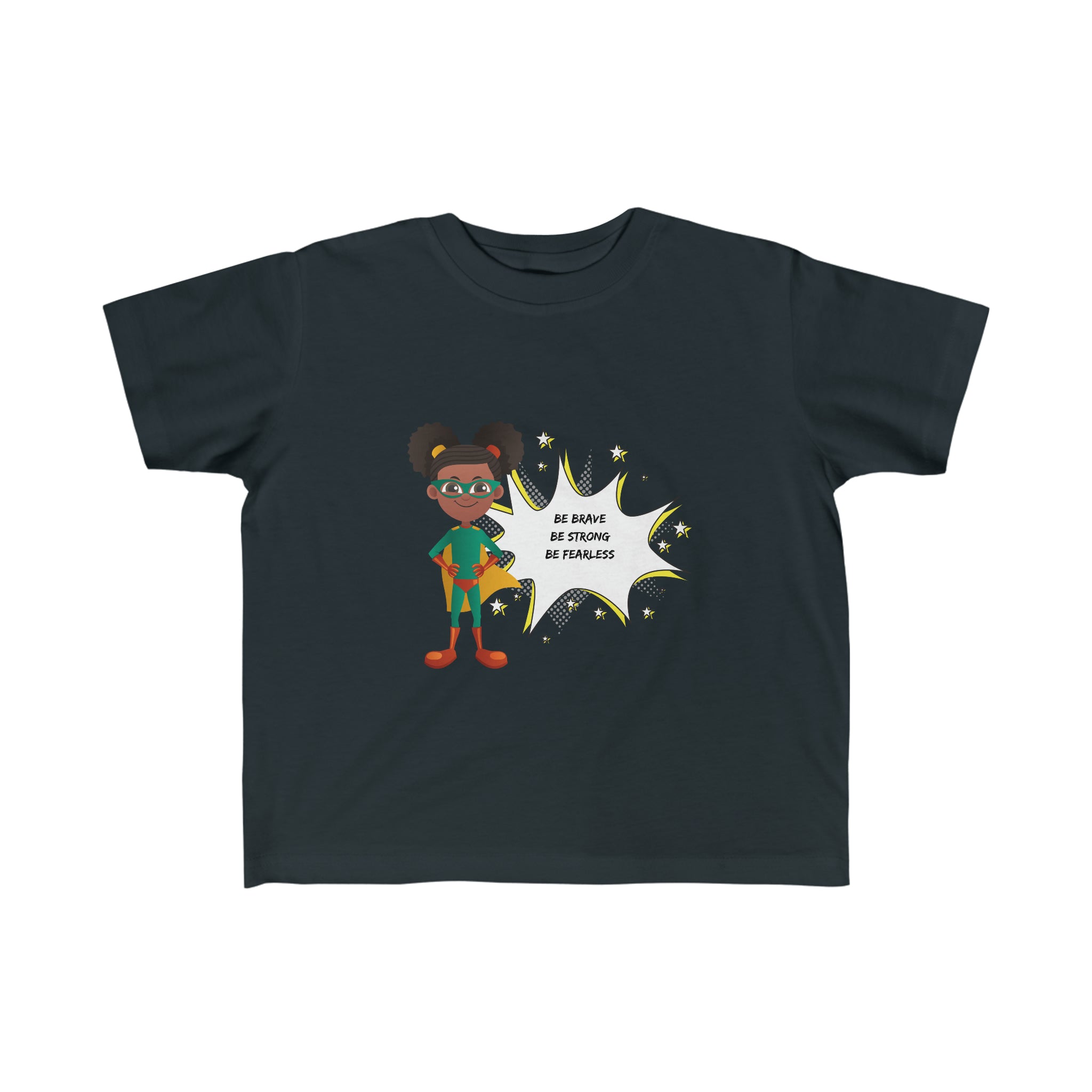 Toddler Girls black "Be Bold Be Strong Be Fearless " Superhero inspired T-Shirt