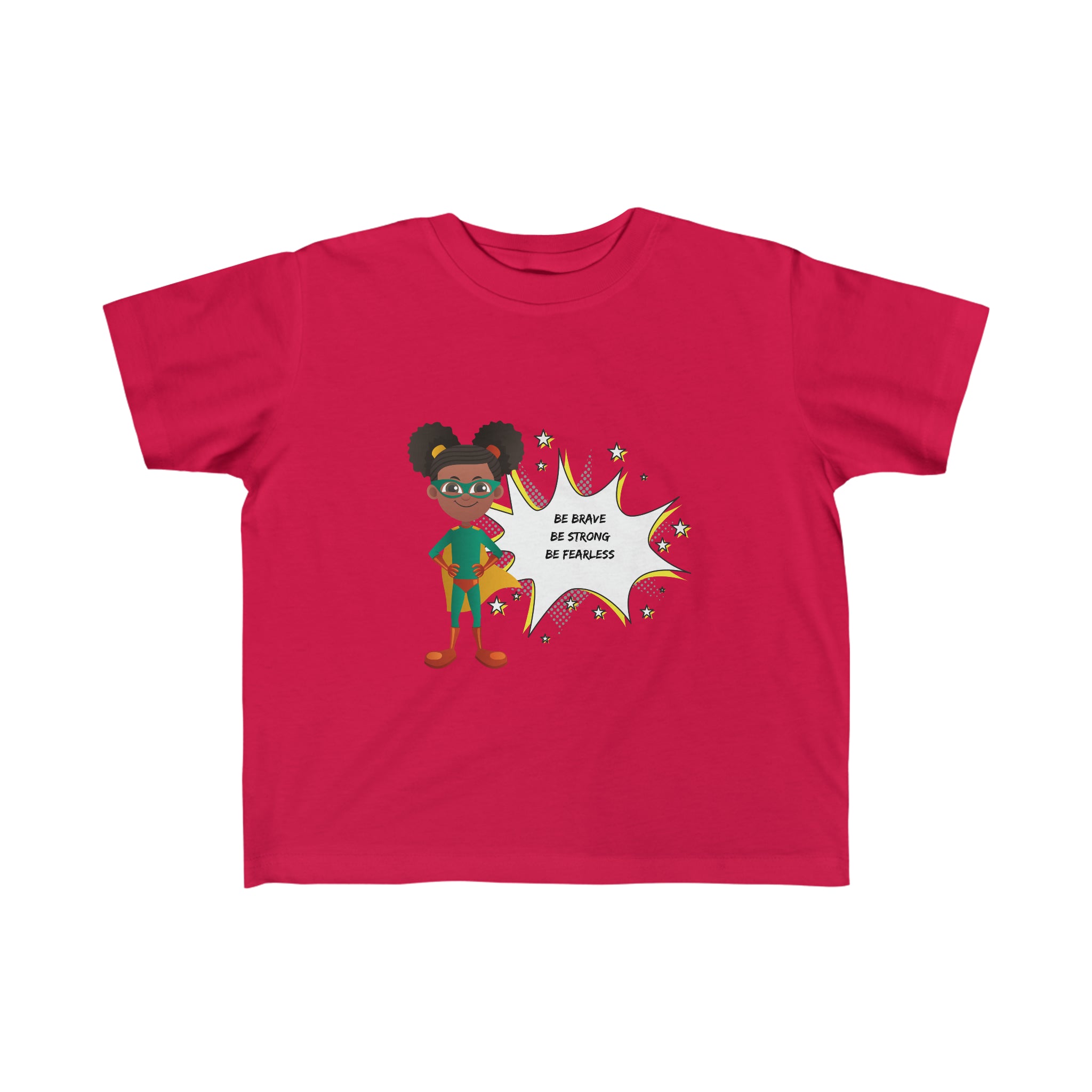 Toddler Girls red "Be Bold Be Strong Be Fearless " Superhero inspired T-Shirt