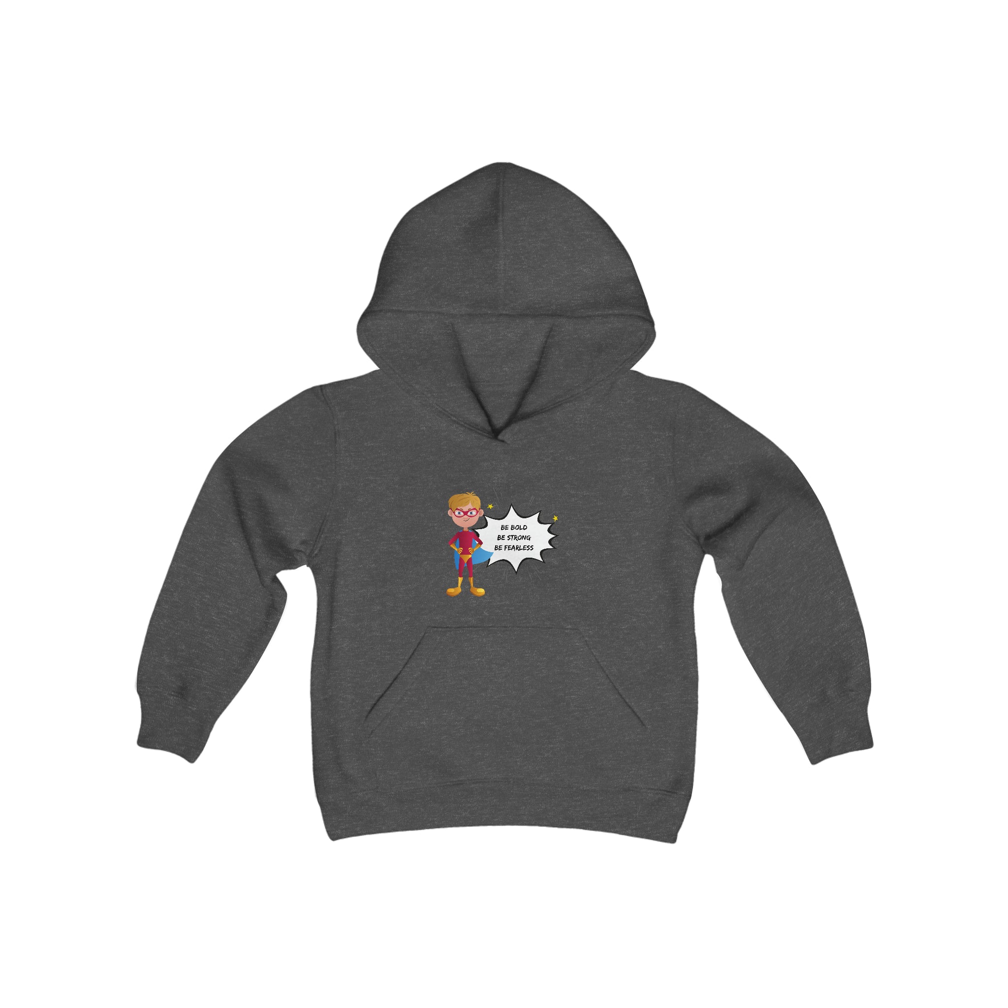 Youth Boy heather grey hoodie with "Be Bold Be Strong Be Fearless" motivational image on front.
