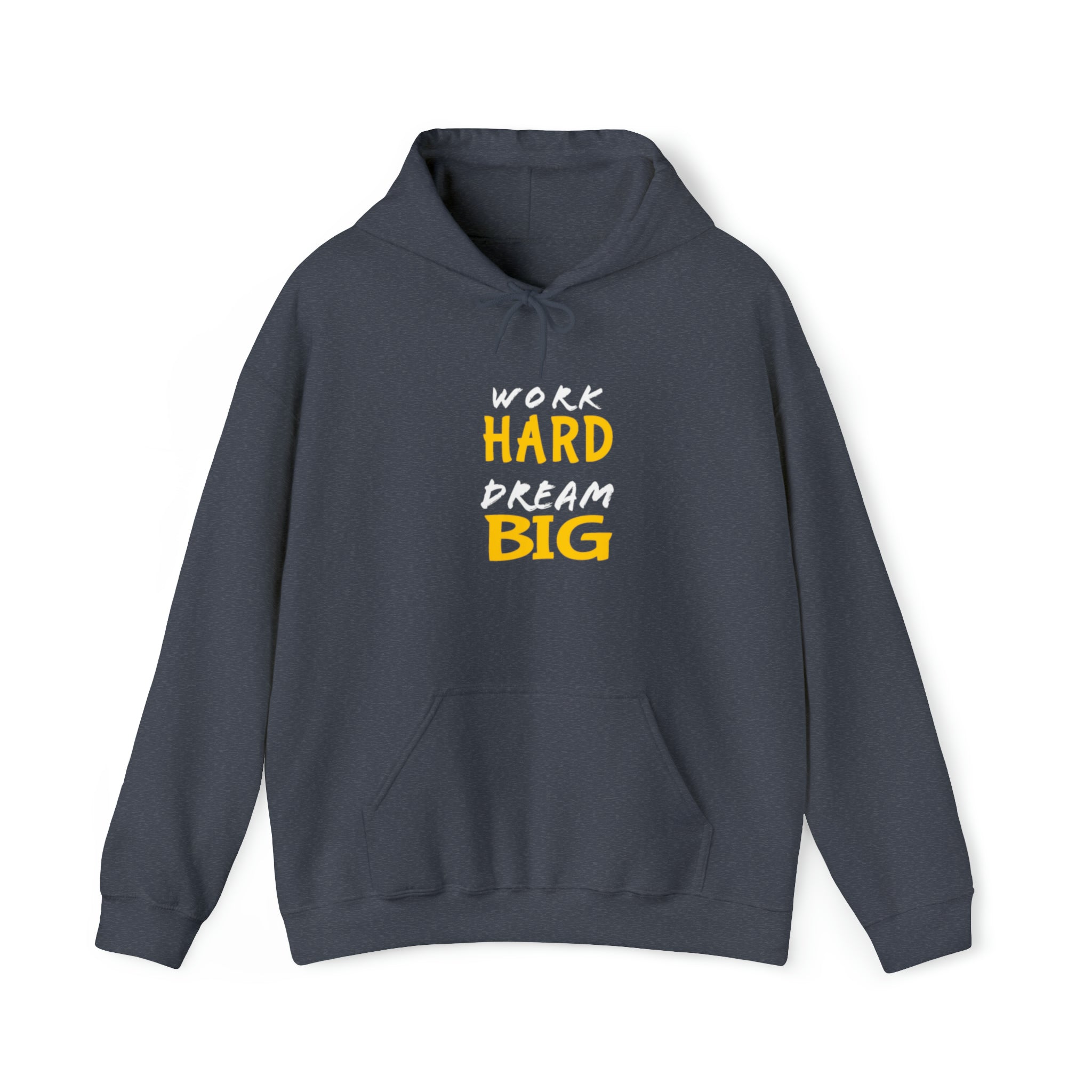 Work Hard Dream Big 2 Adult Unisex Hoodie