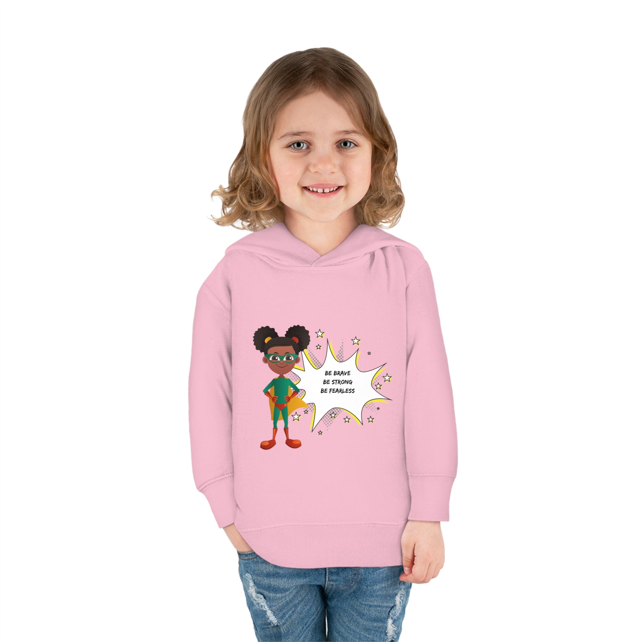Toddler girl model wearing pink hoodie with girl  superhero image with Be Bold Be Strong Be Fearless image on front