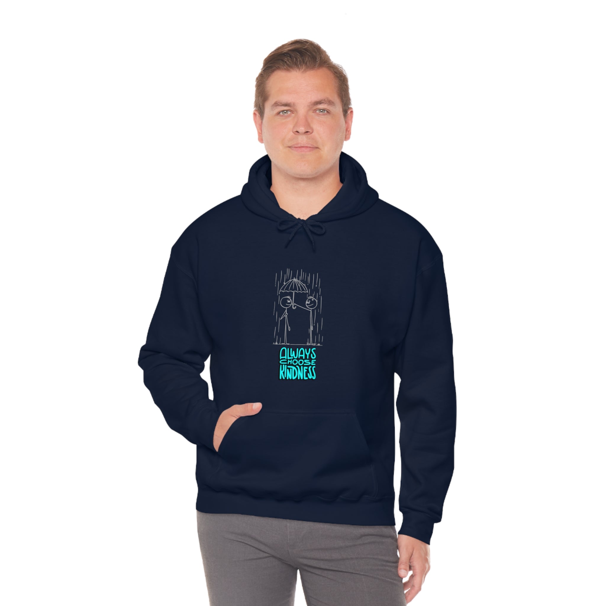 Adult Male wearing navy colored hoodie with "Always Choose Kindness" inspired graphic.