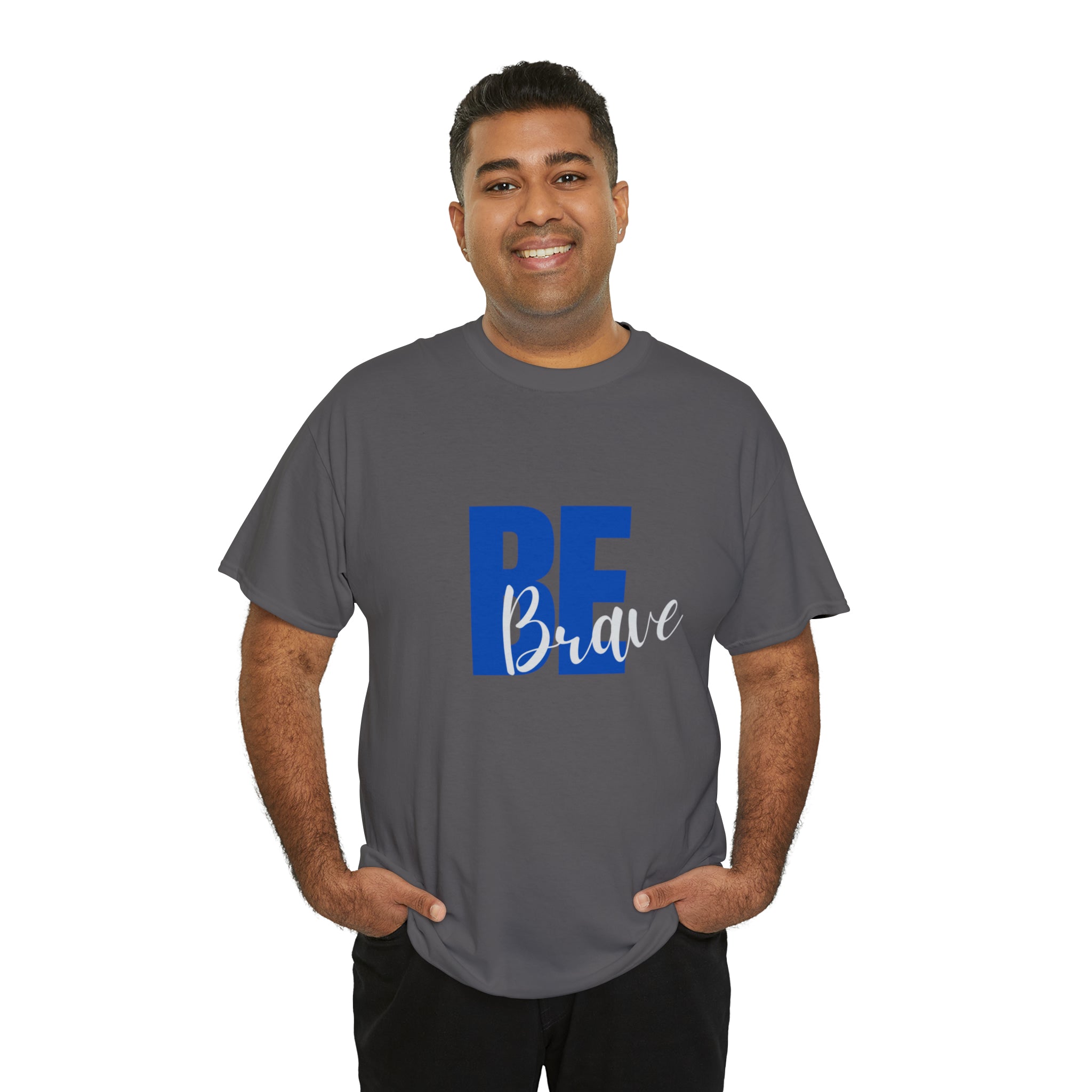 Adult Man charcoal T-Shirt with "Be Brave" motivational image on front.