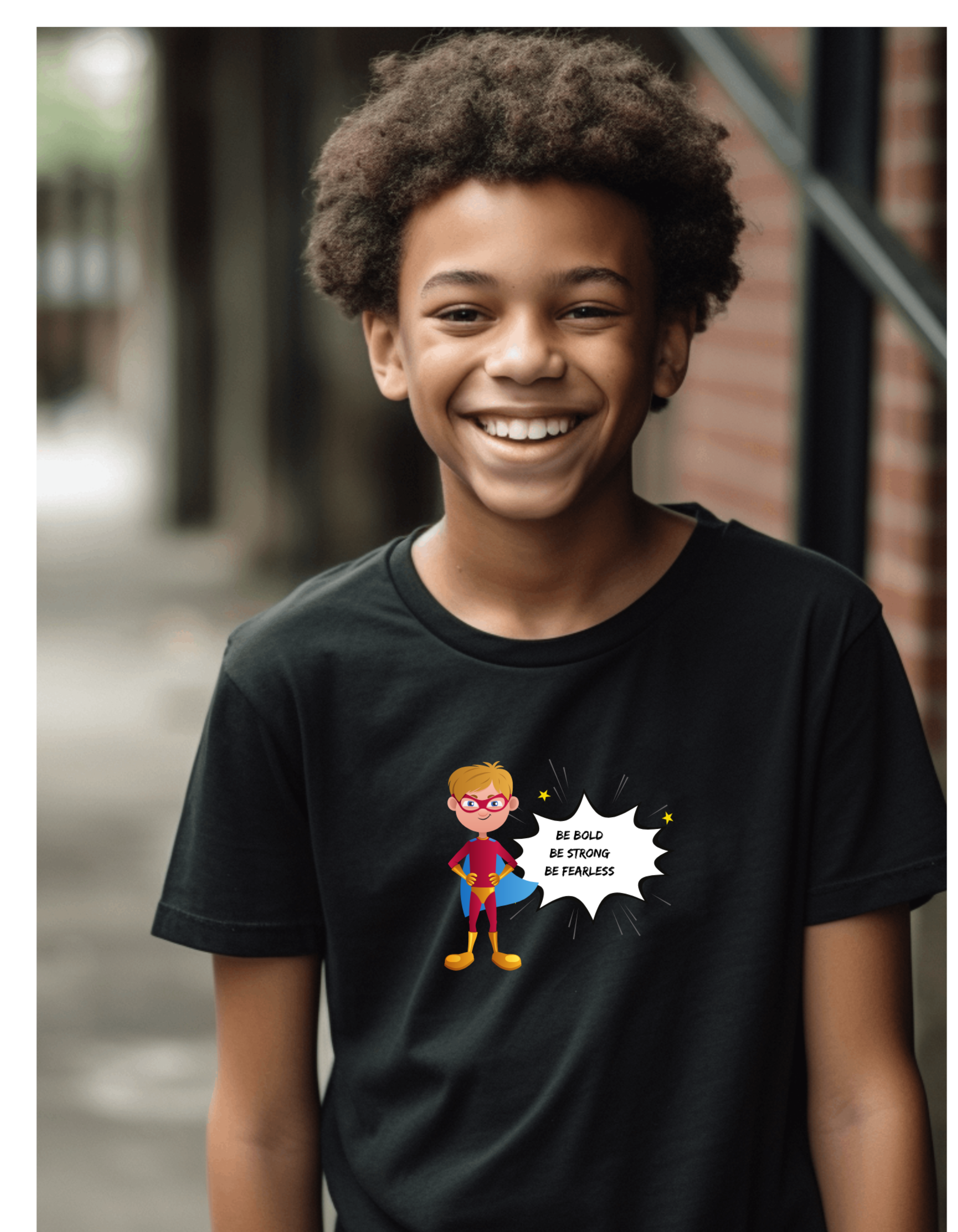 Youth Boy wearing black T-shirt with "Be Bold Be Strong Be Fearless " motivational graphic on front.