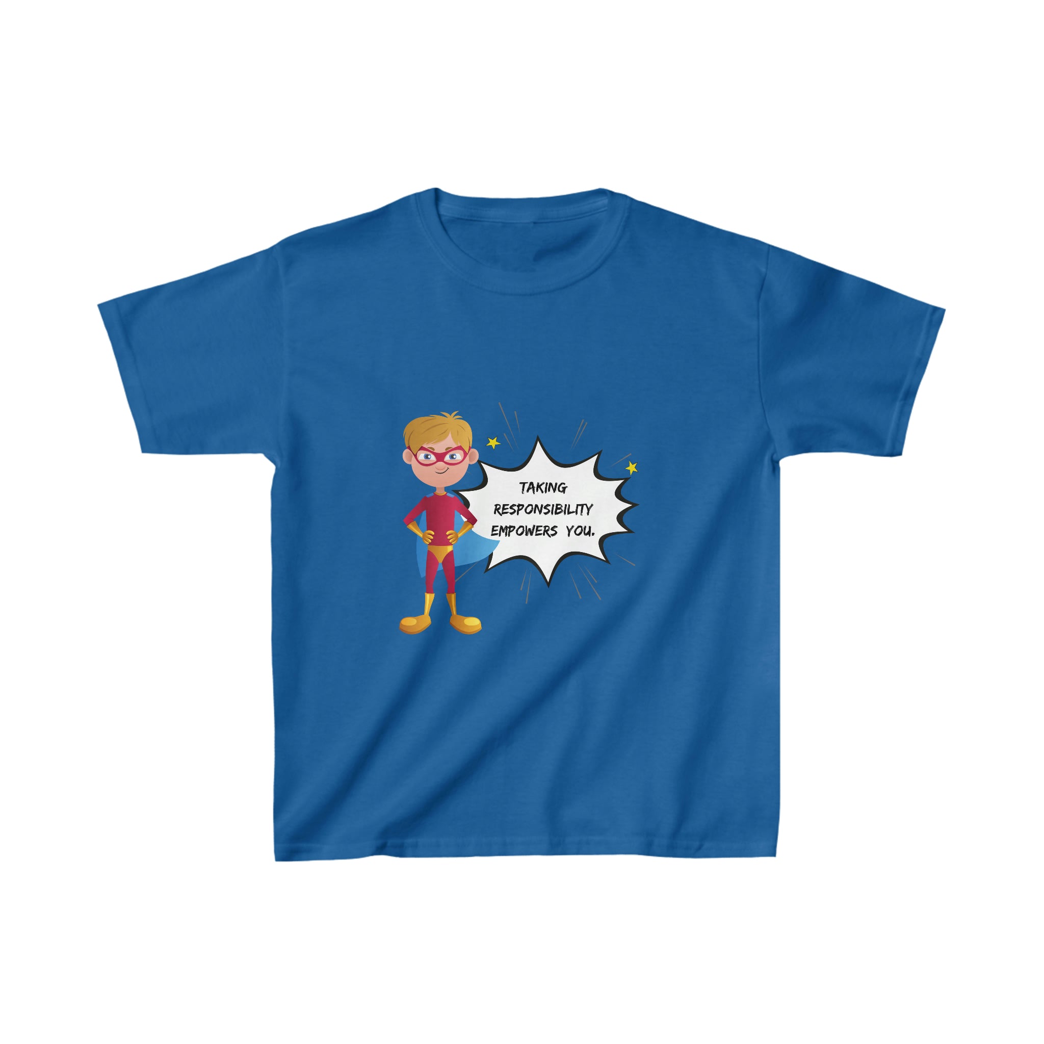 Royal, Taking Responsibility Empowers You Superhero T-Shirt