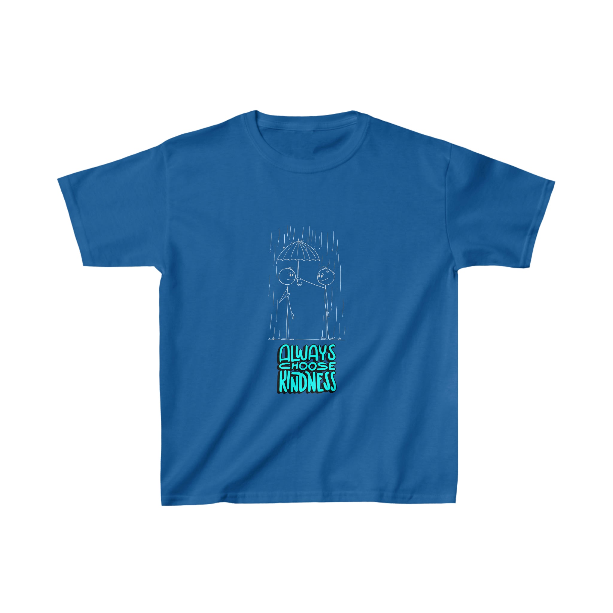 Royal blue T-Shirt with  Always choose kindness